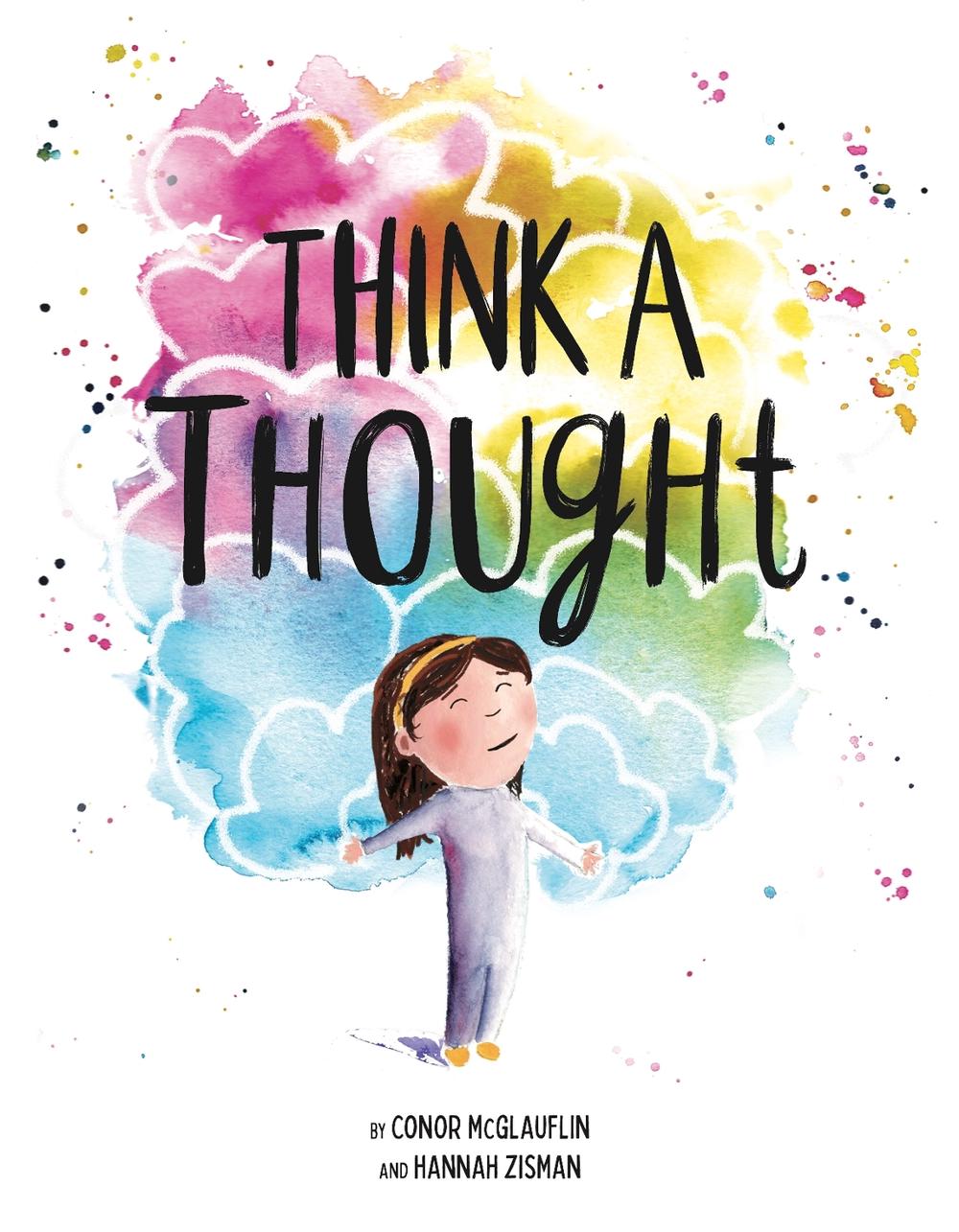 Think a Thought by Conor McGlauflin - ISBN: 9781250304551