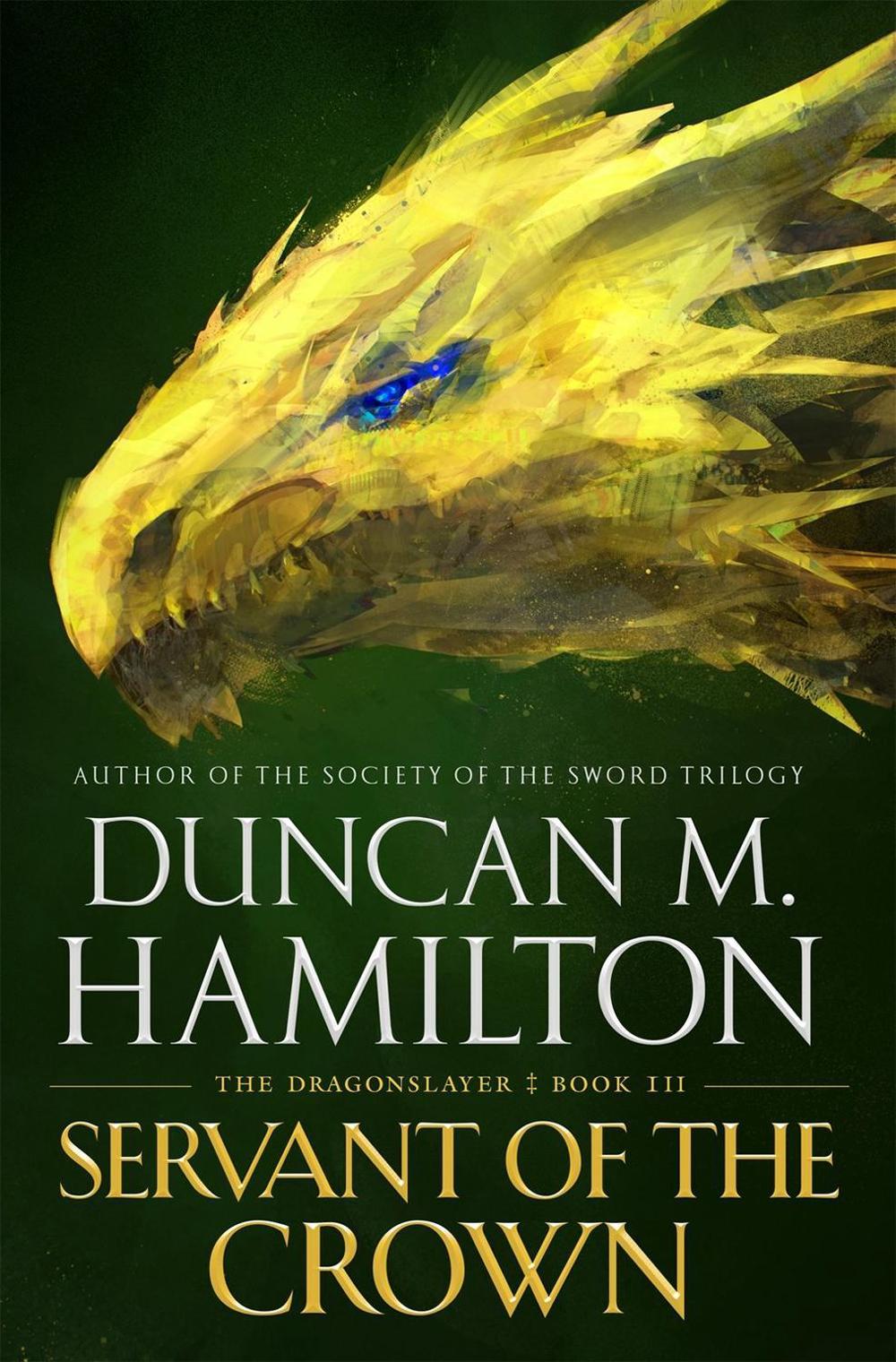 Servant of the Crown by Duncan M. Hamilton - ISBN: 9781250306852