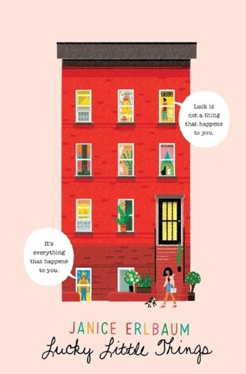 Lucky Little Things by Janice Erlbaum - ISBN: 9781250308504