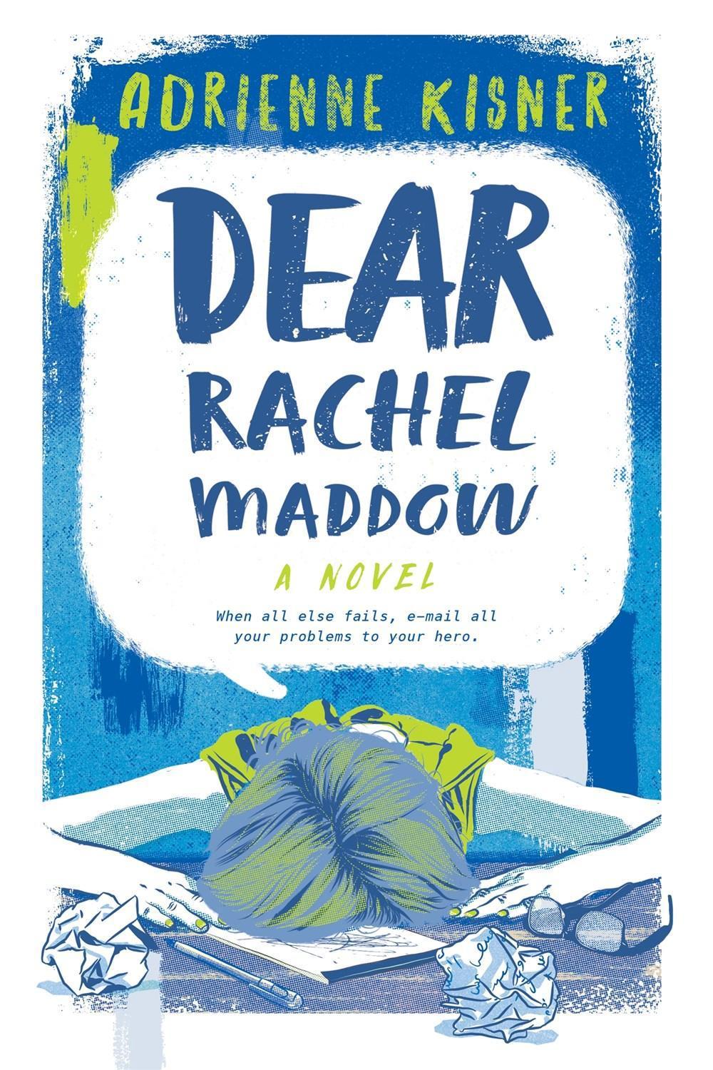 Dear Rachel Maddow by Adrienne Kisner - ISBN: 9781250308832