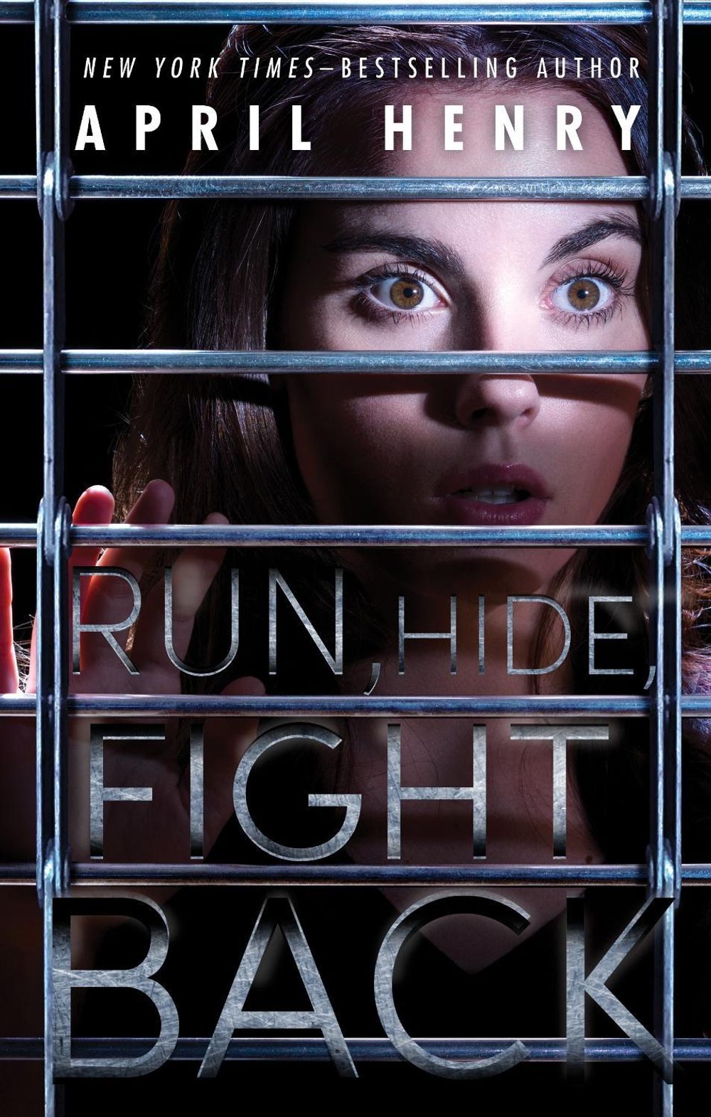 Run, Hide, Fight Back by April Henry - ISBN: 9781250308962