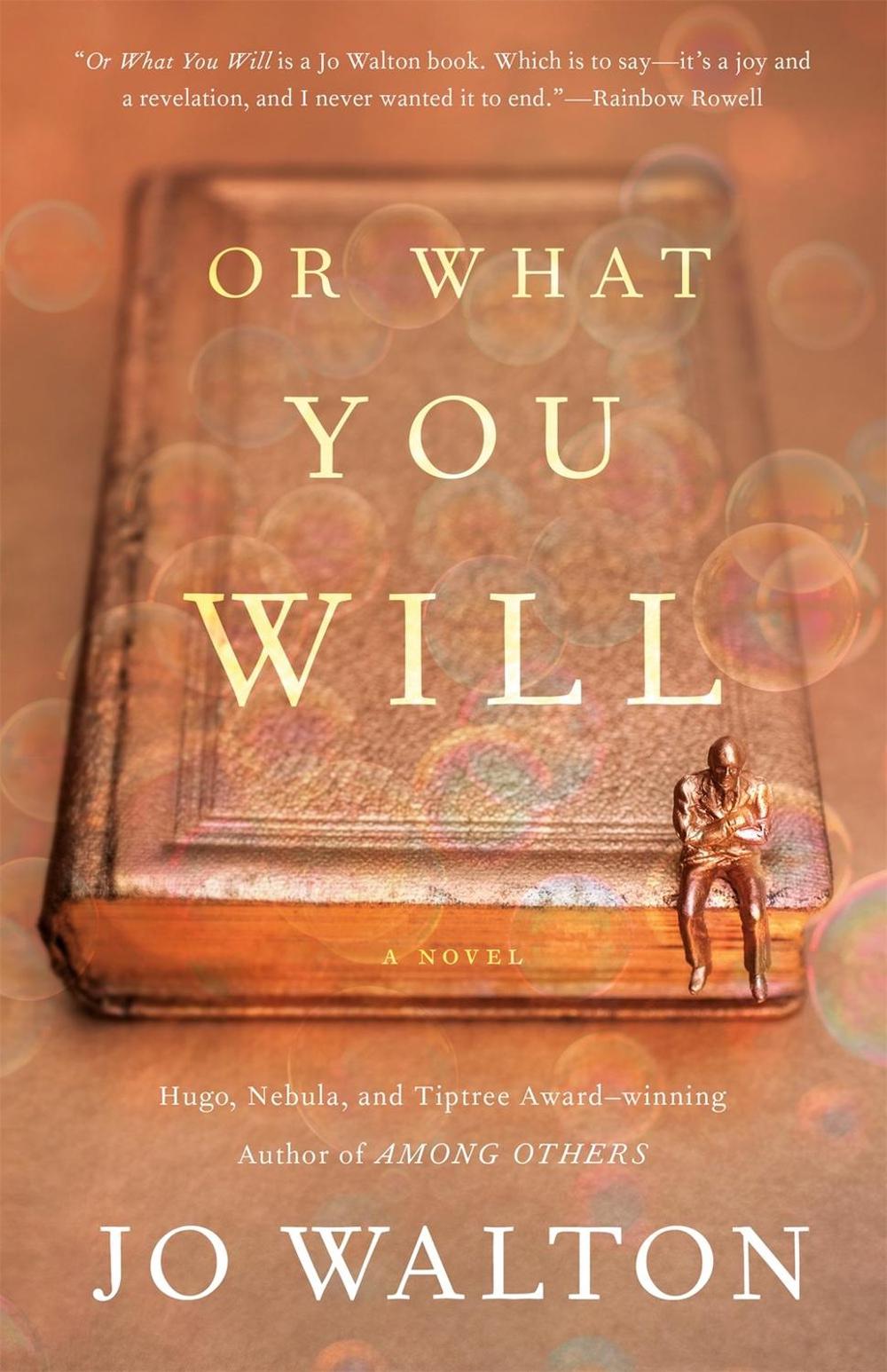 Or What You Will by Jo Walton - ISBN: 9781250309006
