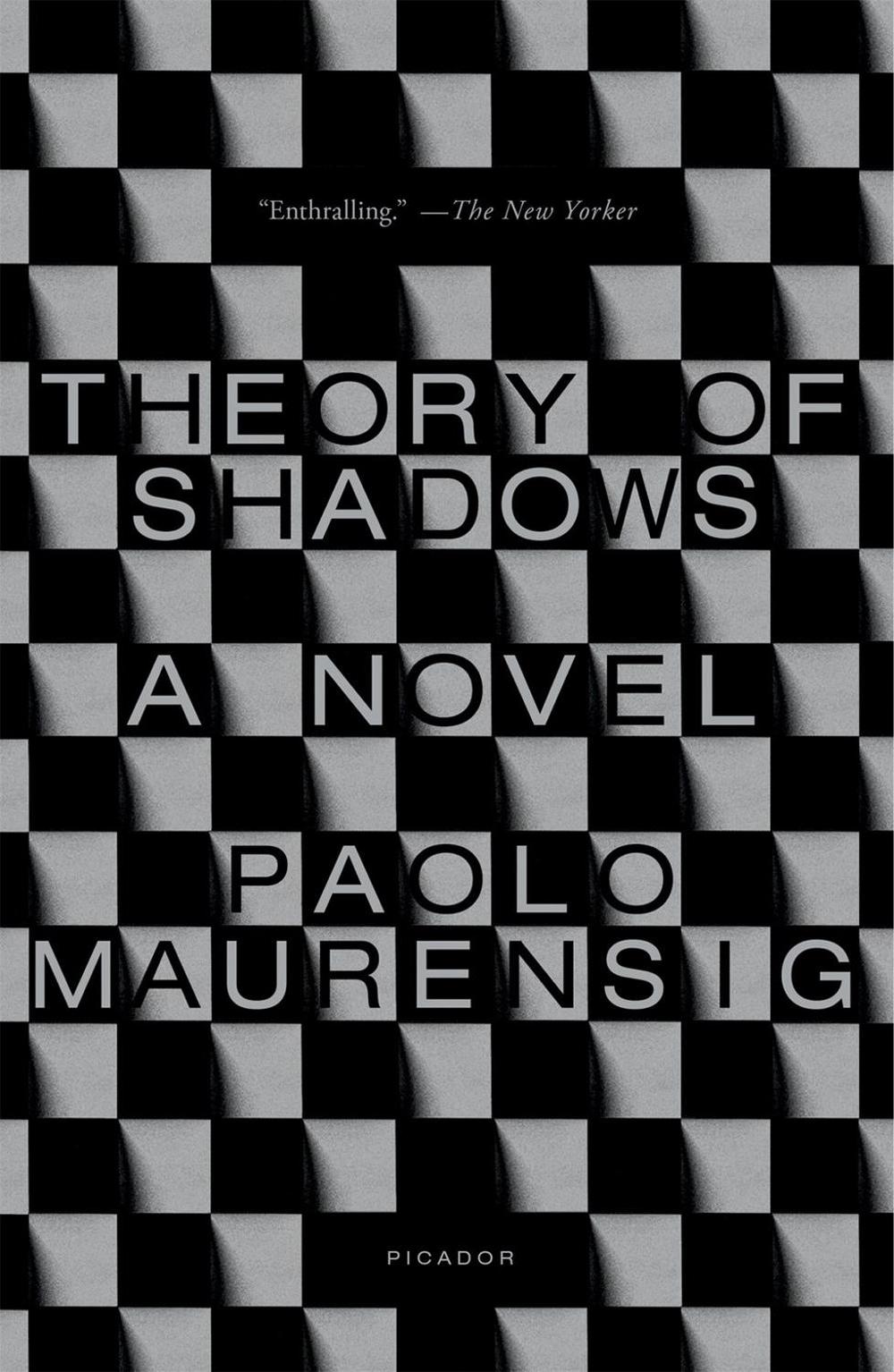 Theory of Shadows by Paolo Maurensig - ISBN: 9781250310316