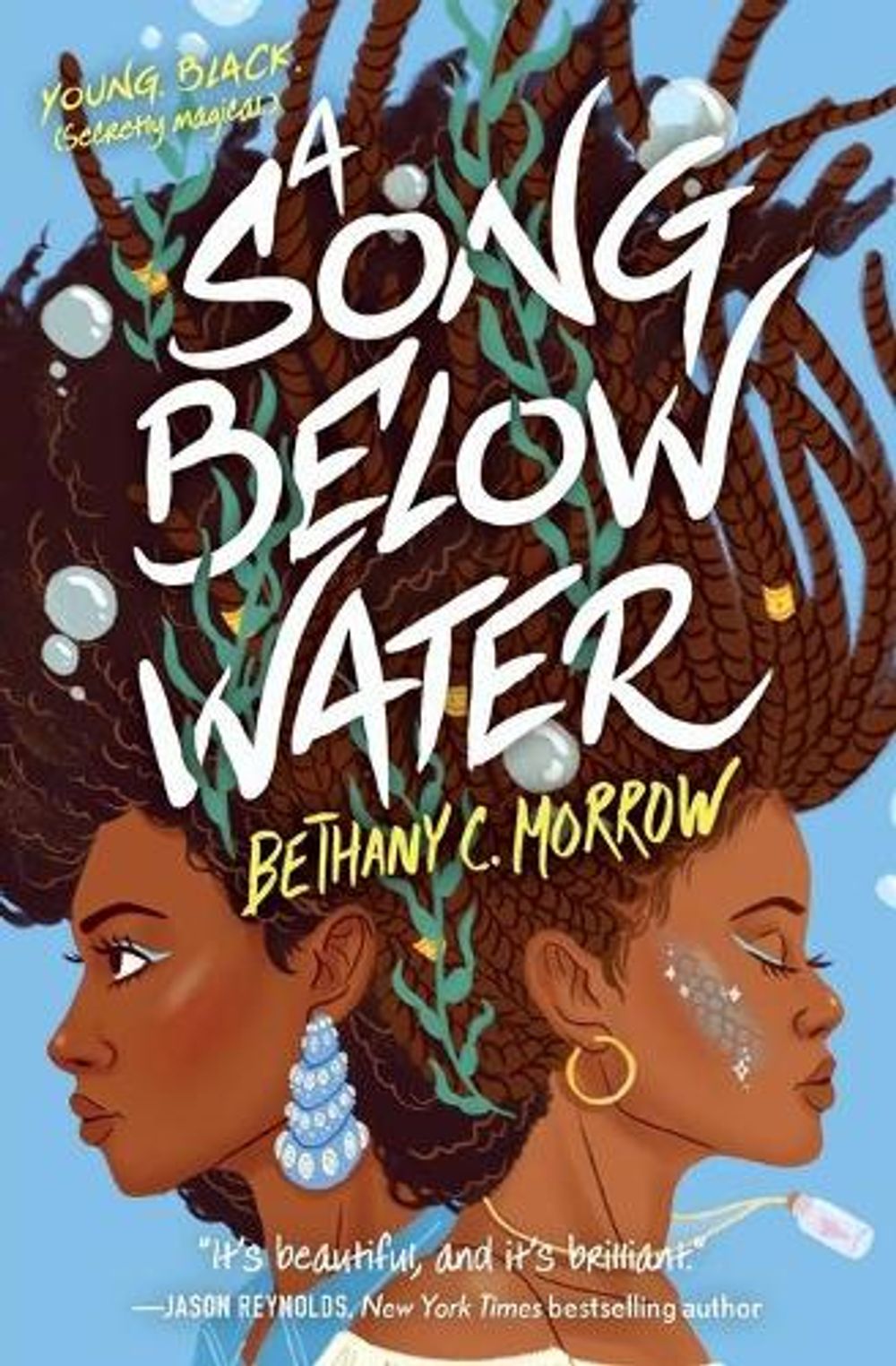 A Song Below Water by Bethany C. Morrow - ISBN: 9781250315335