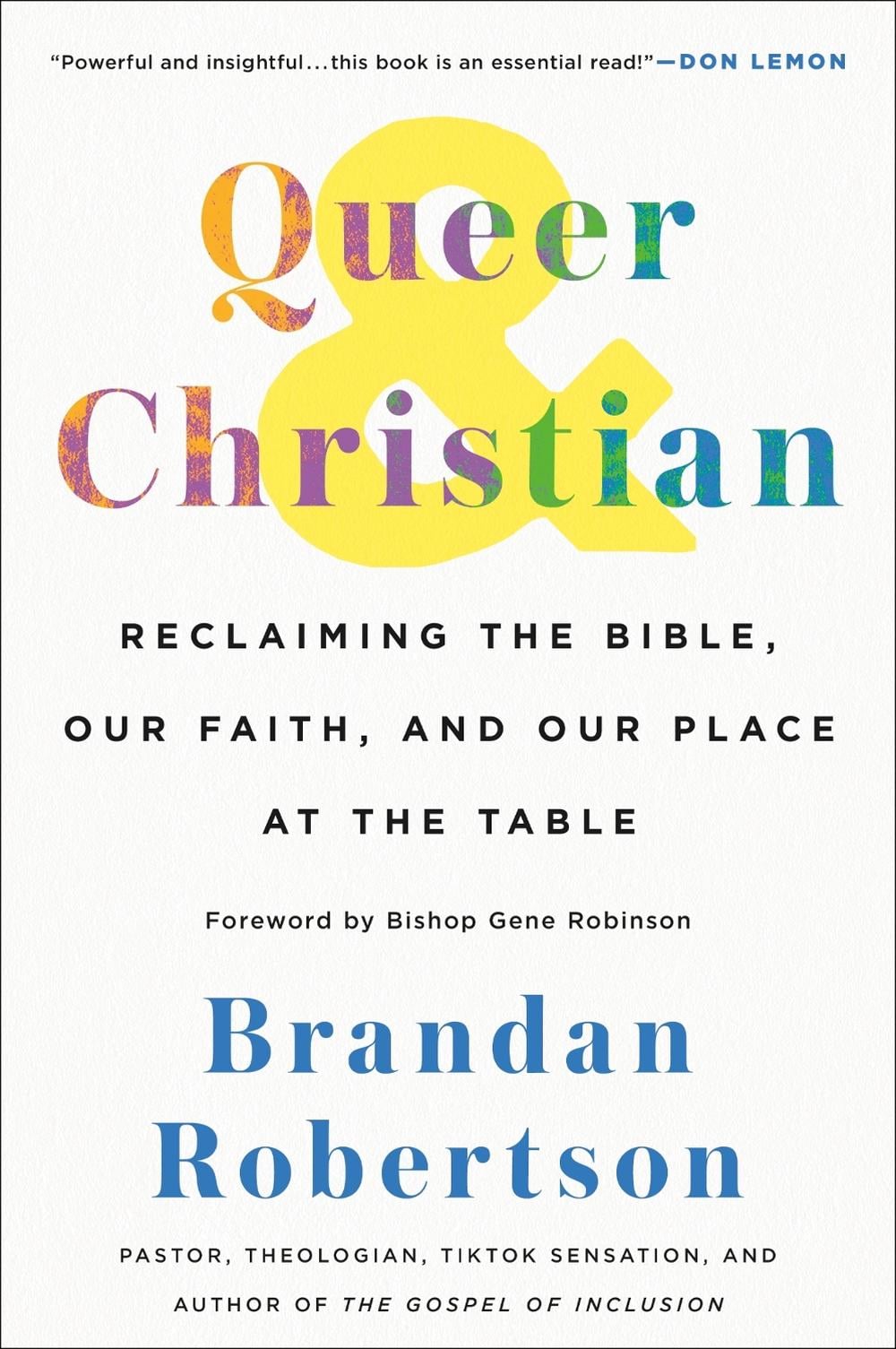 Queer & Christian by Brandan Robertson - ISBN: 9781250321343