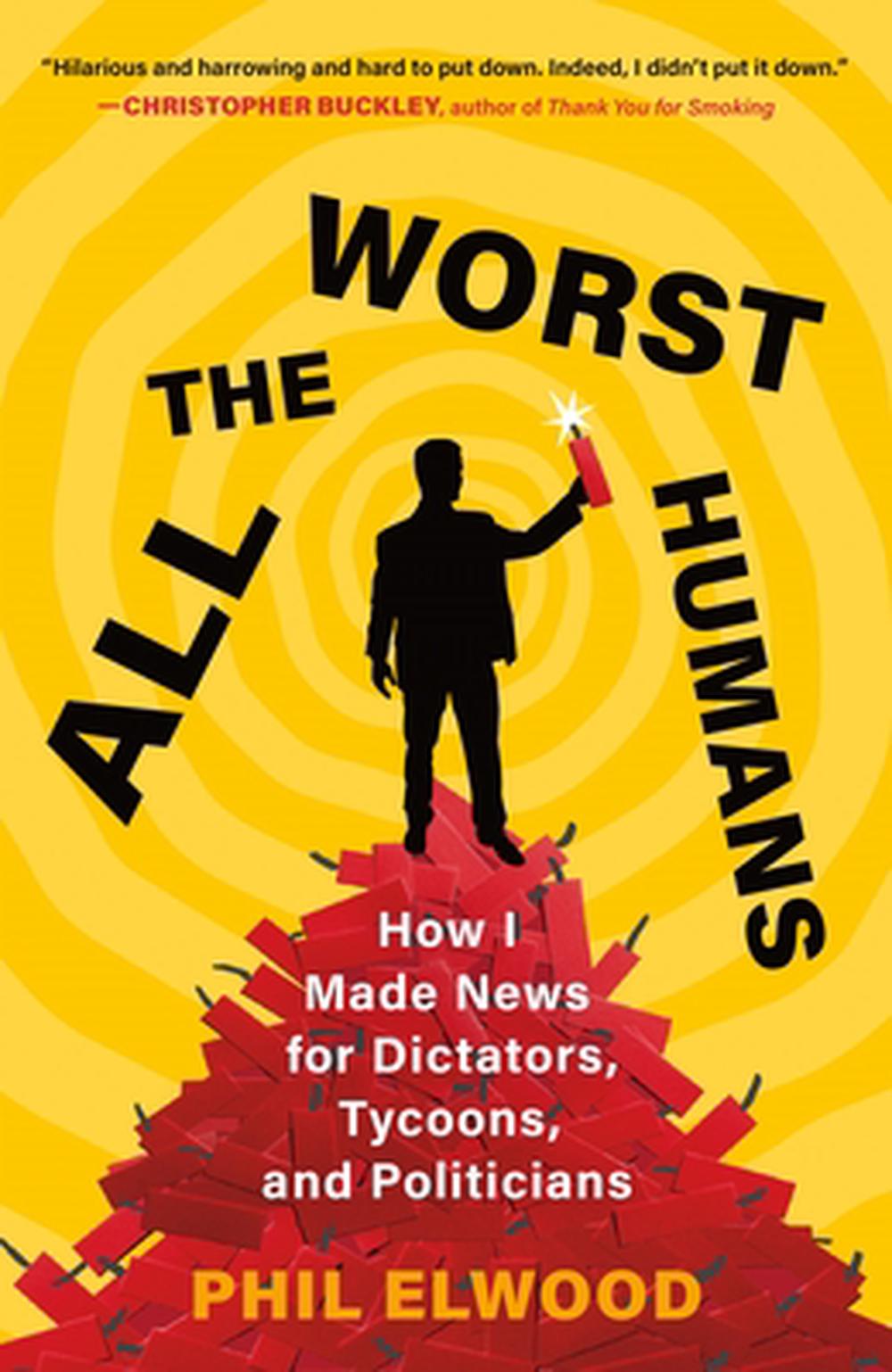 All the Worst Humans, 9781250321596