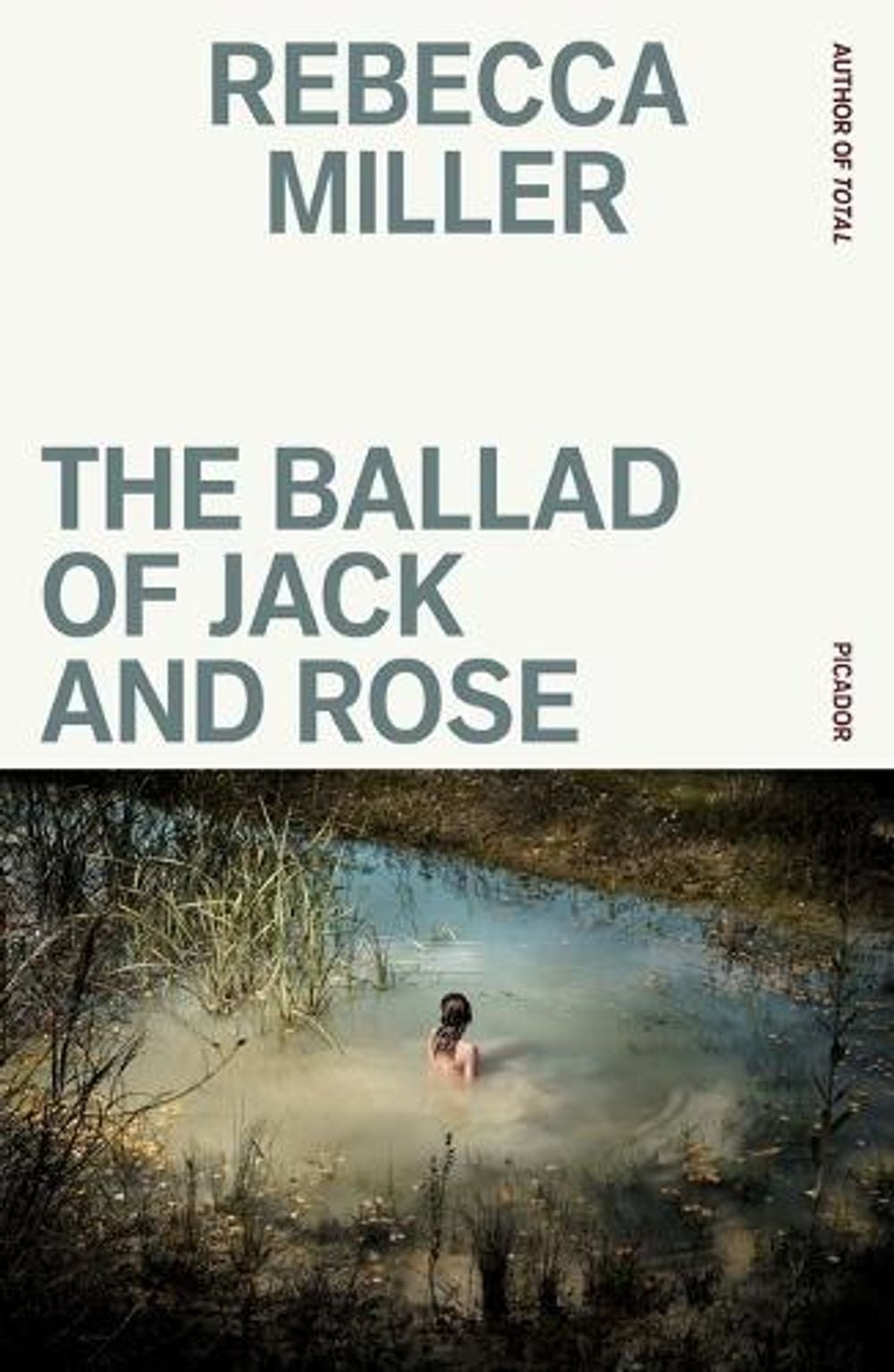The Ballad of Jack and Rose by Rebecca Miller - ISBN: 9781250321657
