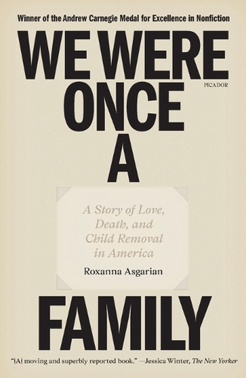 We Were Once a Family, 9781250321923