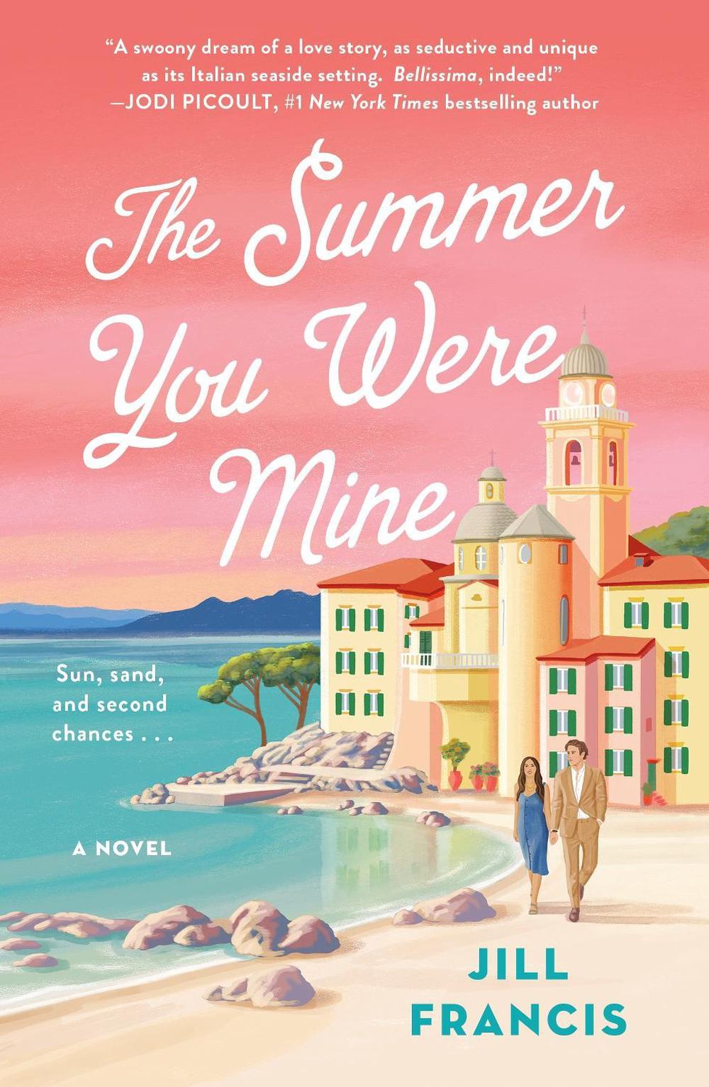 The Summer You Were Mine by Jill Francis - ISBN: 9781250322296