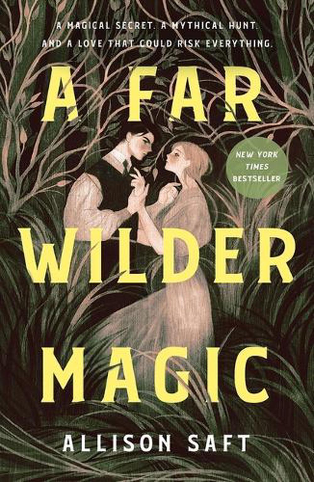 A Far Wilder Magic, 9781250322340