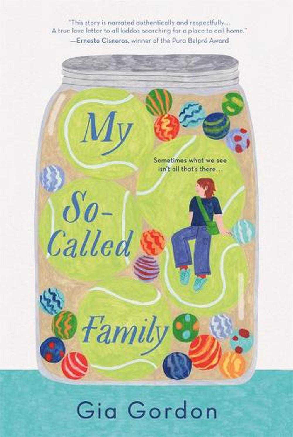 My So-Called Family by Gia Gordon - ISBN: 9781250324047