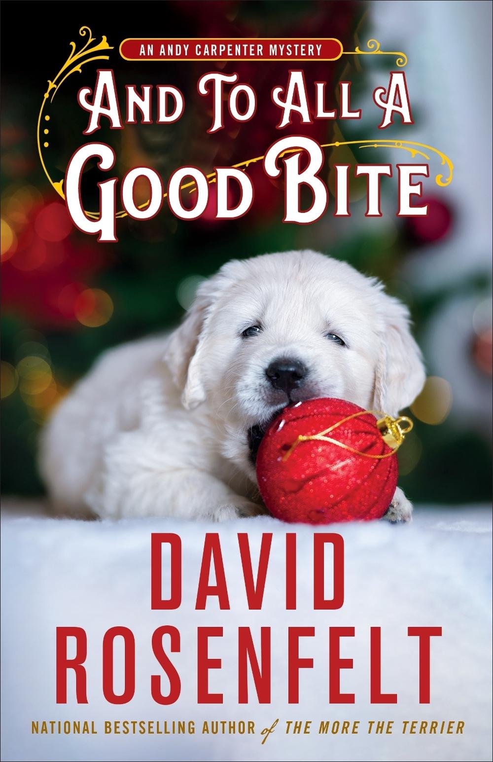 And to All a Good Bite by David Rosenfelt - ISBN: 9781250324573