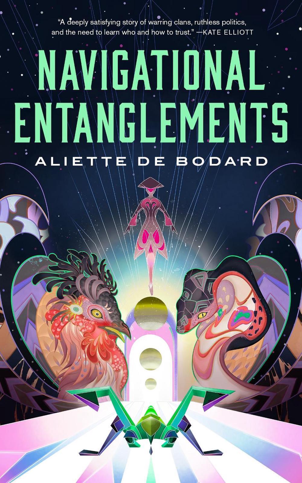 Navigational Entanglements by Aliette de Bodard - ISBN: 9781250324887