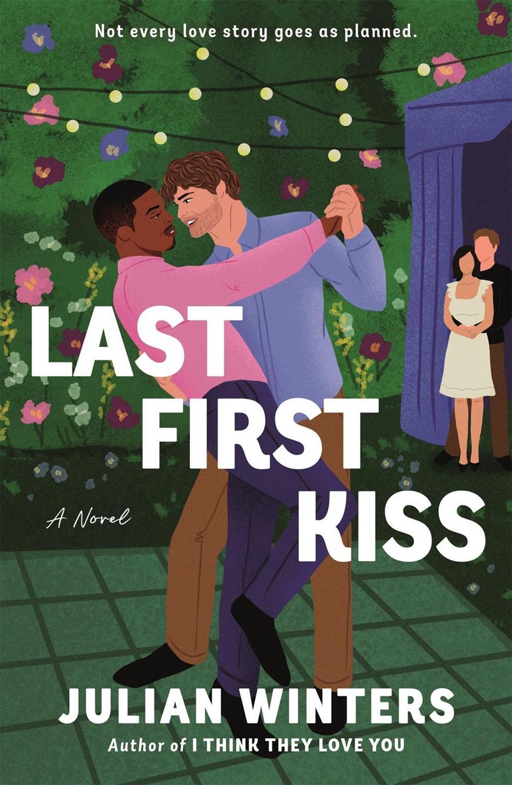 Last First Kiss by Julian Winters - ISBN: 9781250326263