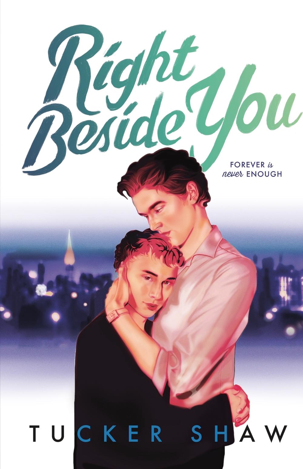 Right Beside You by Tucker Shaw - ISBN: 9781250327109