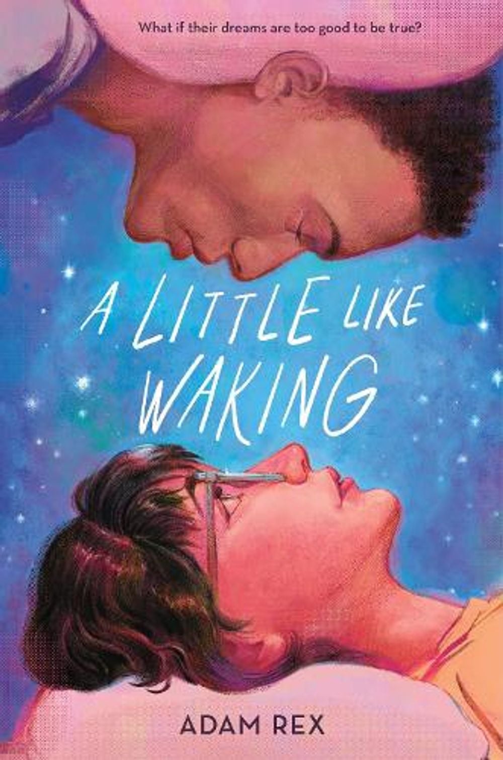 A Little Like Waking by Adam Rex - ISBN: 9781250327963