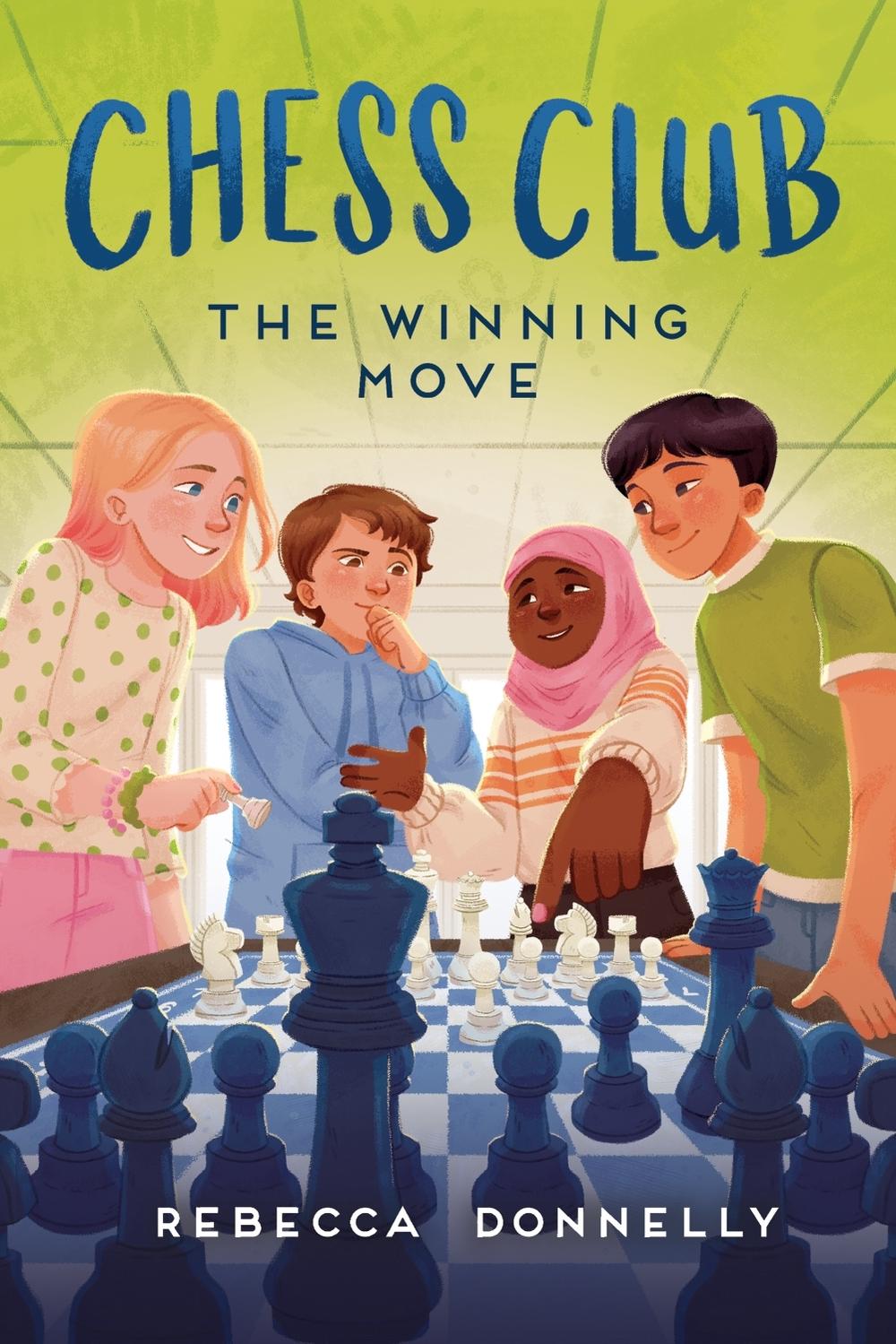 Chess Club: The Winning Move by Rebecca Donnelly - ISBN: 9781250328571