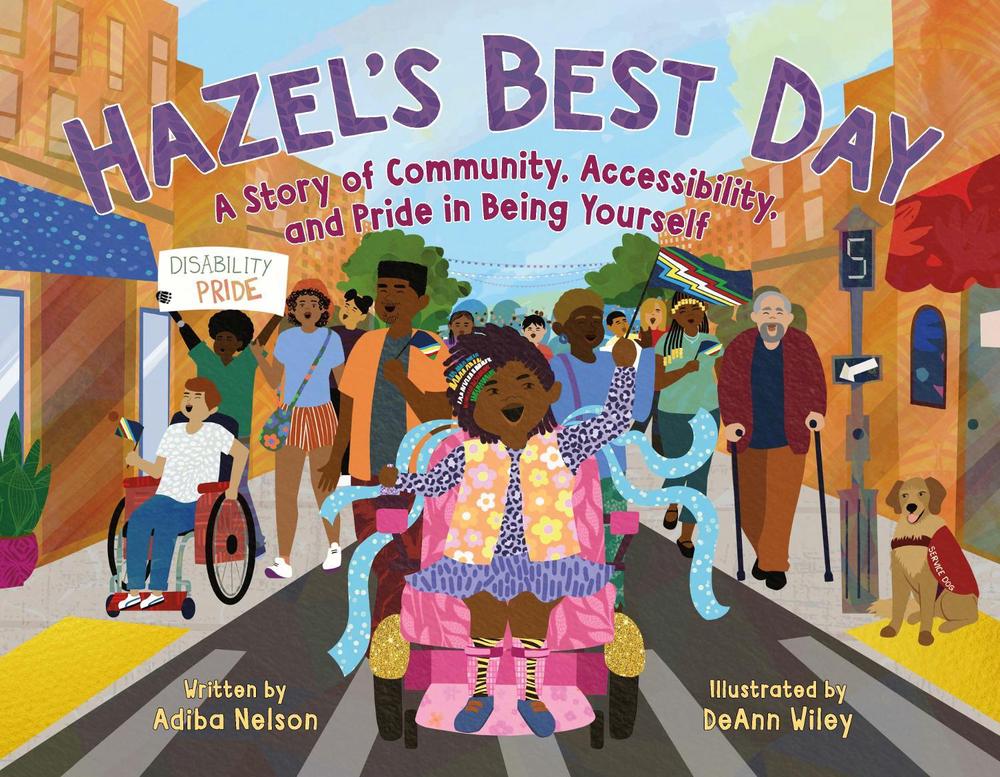Hazel's Best Day by Adiba Nelson - ISBN: 9781250329028