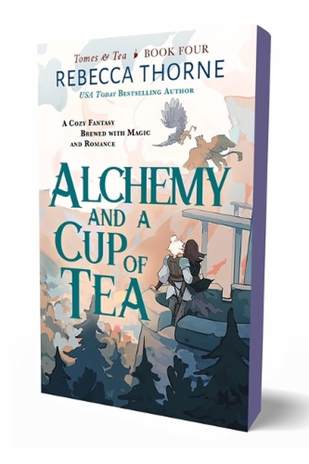 Alchemy and a Cup of Tea, 9781250333278
