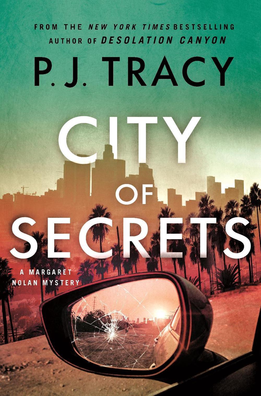 City of Secrets by P.J. Tracy - ISBN: 9781250334350