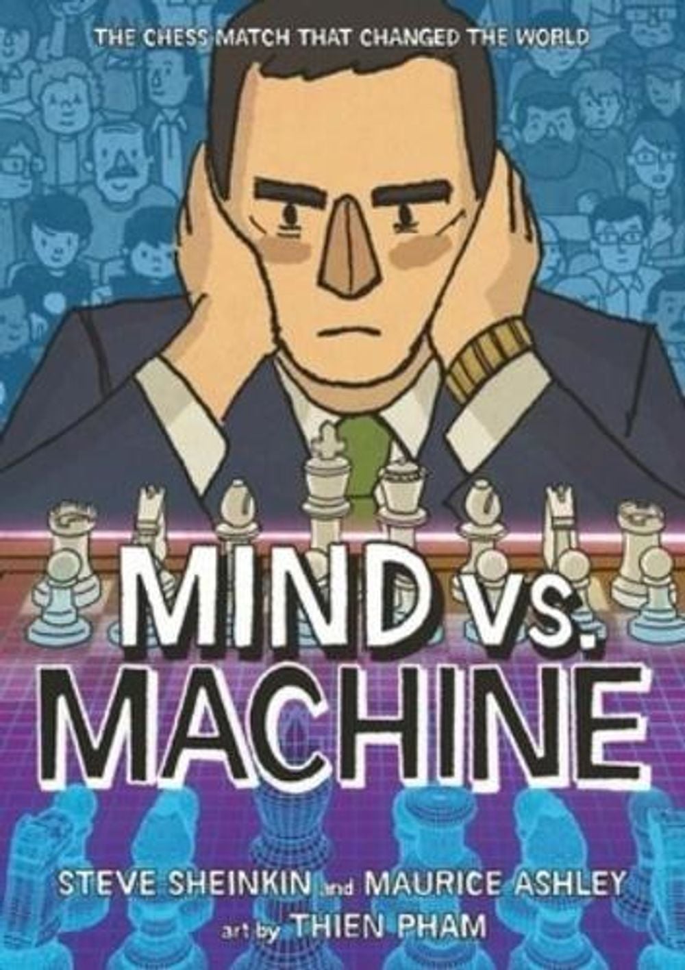 Mind vs. Machine by Steve Sheinkin - ISBN: 9781250334763
