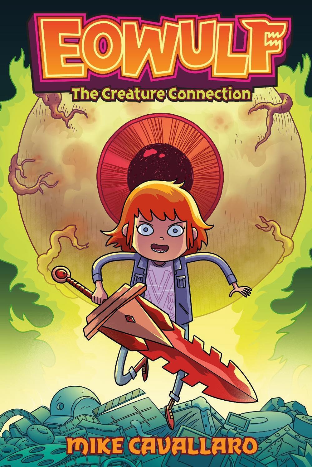 Eowulf: The Creature Connection by Mike Cavallaro - ISBN: 9781250335944