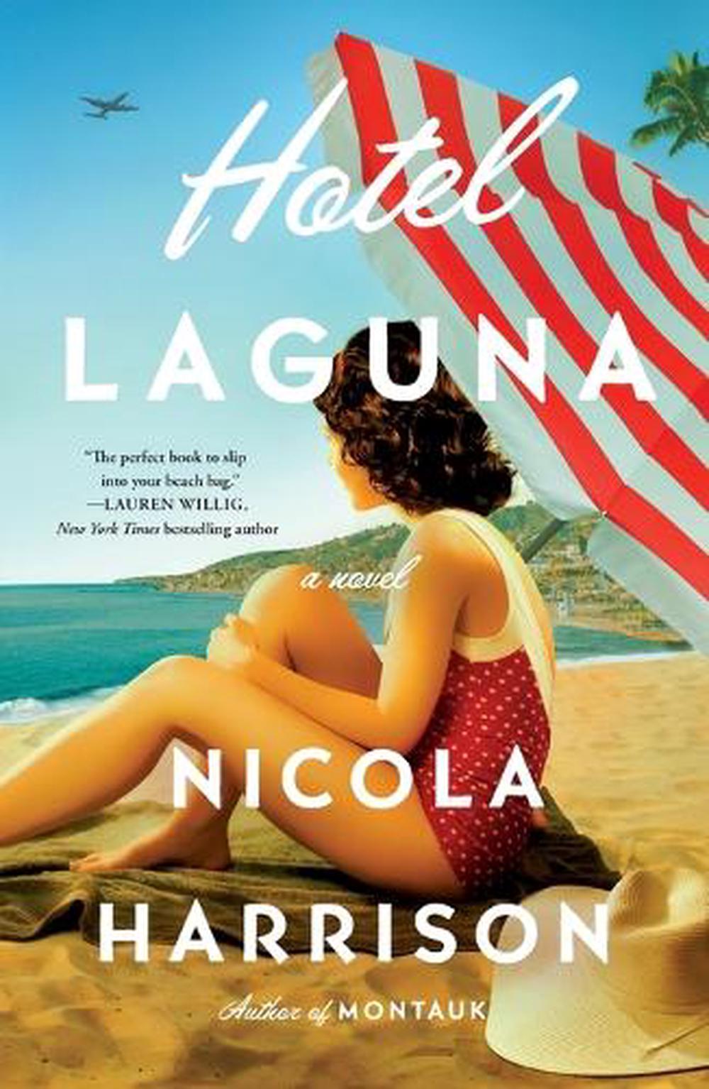Hotel Laguna by Nicola Harrison - ISBN: 9781250336545