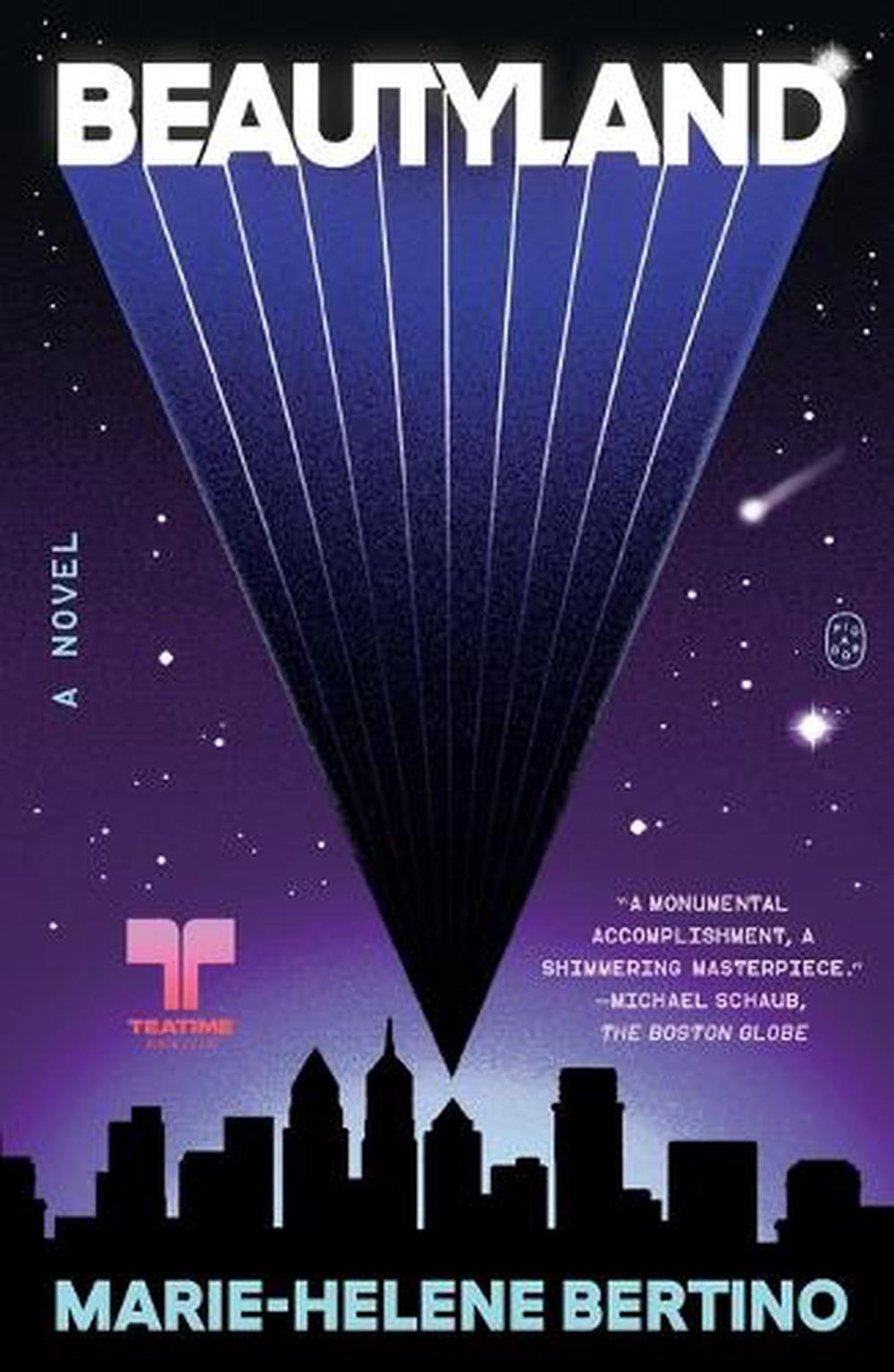 Beautyland by Marie-Helene Bertino - ISBN: 9781250338020
