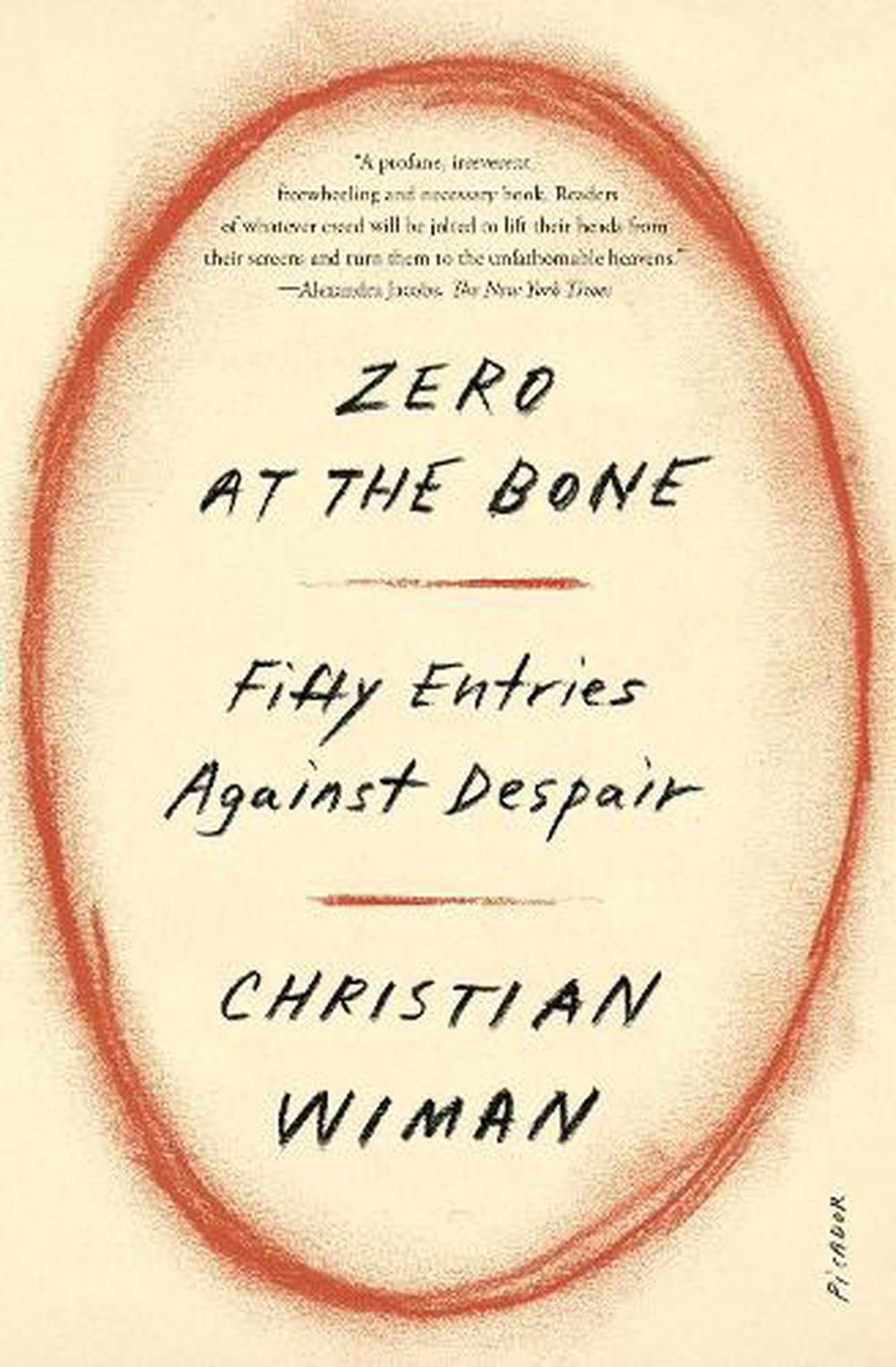 Zero at the Bone, 9781250338419