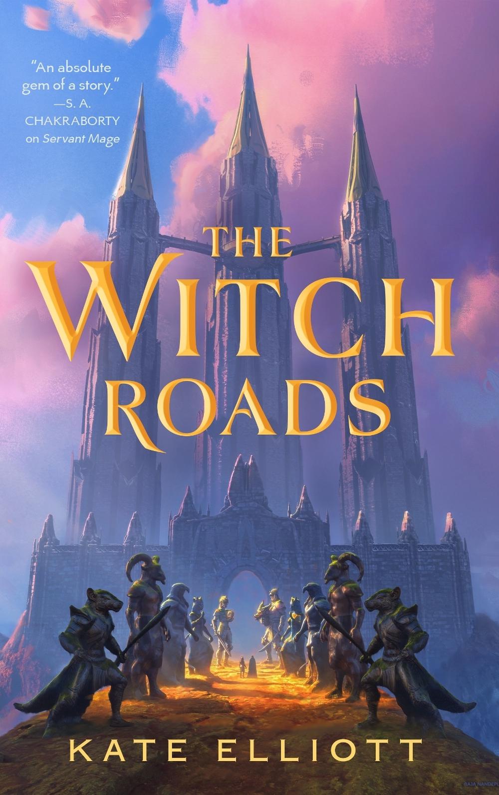 The Witch Roads by Kate Elliott - ISBN: 9781250338617