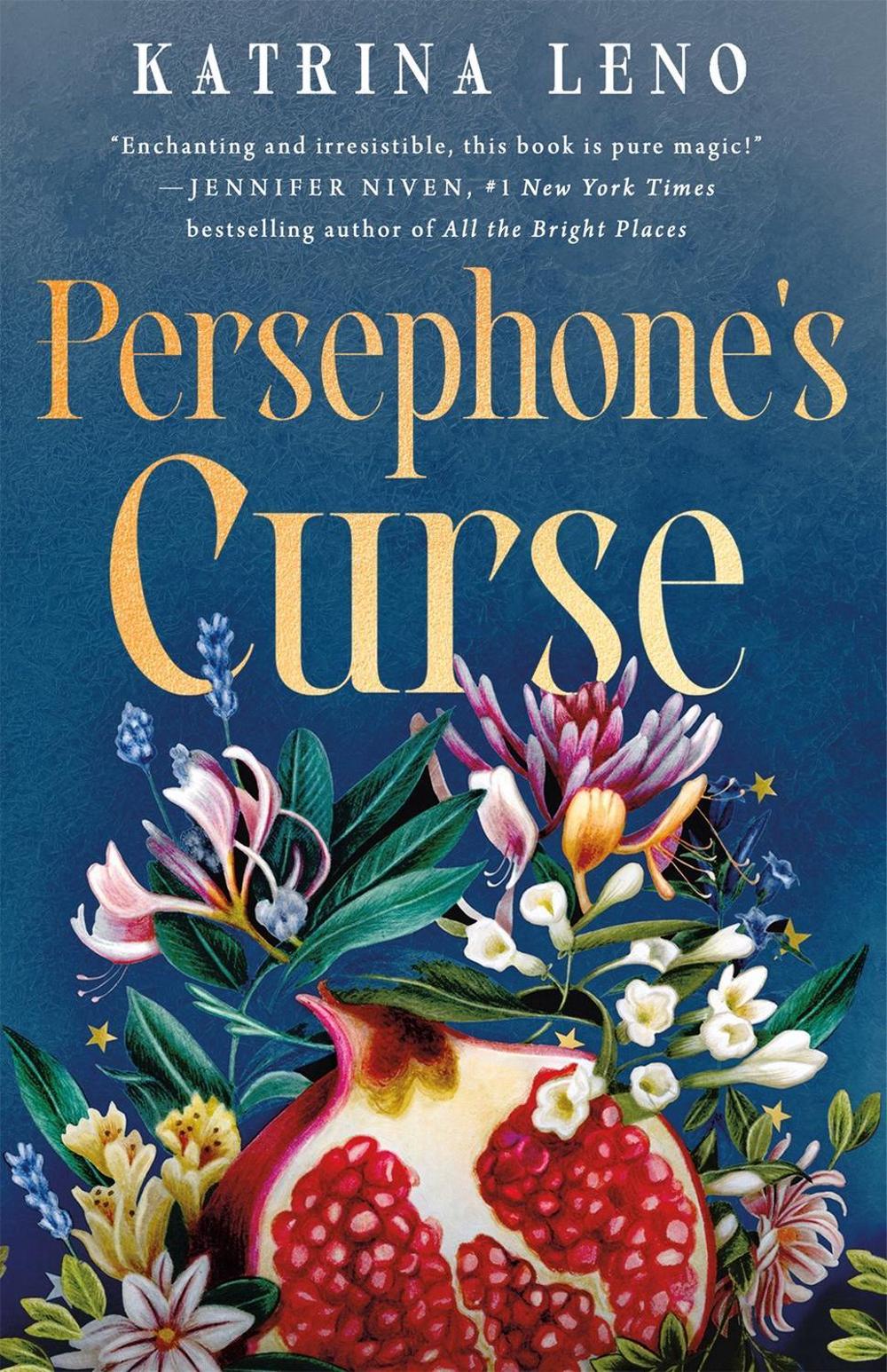 Persephone's Curse by Katrina Leno - ISBN: 9781250342904