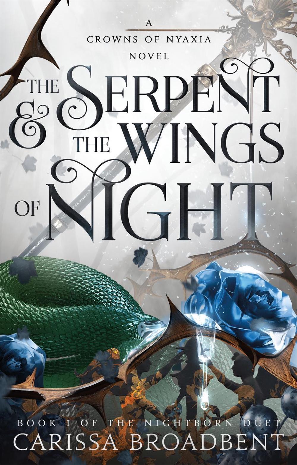 The Serpent & the Wings of Night, 9781250343185