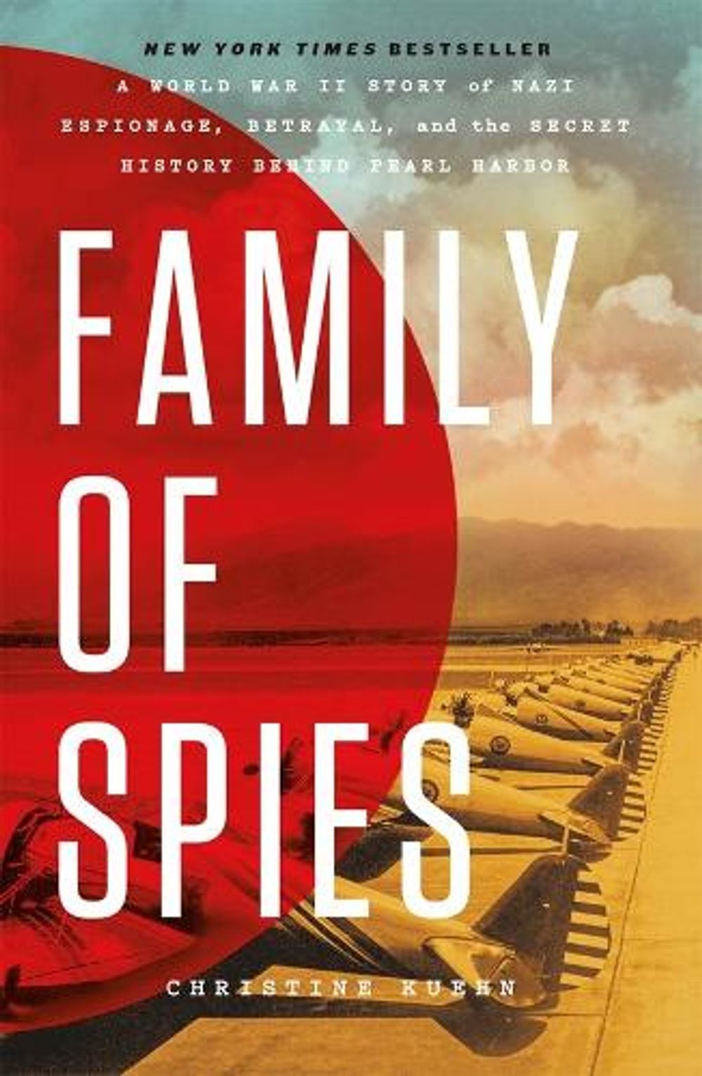 Family of Spies by Christine Kuehn - ISBN: 9781250344489