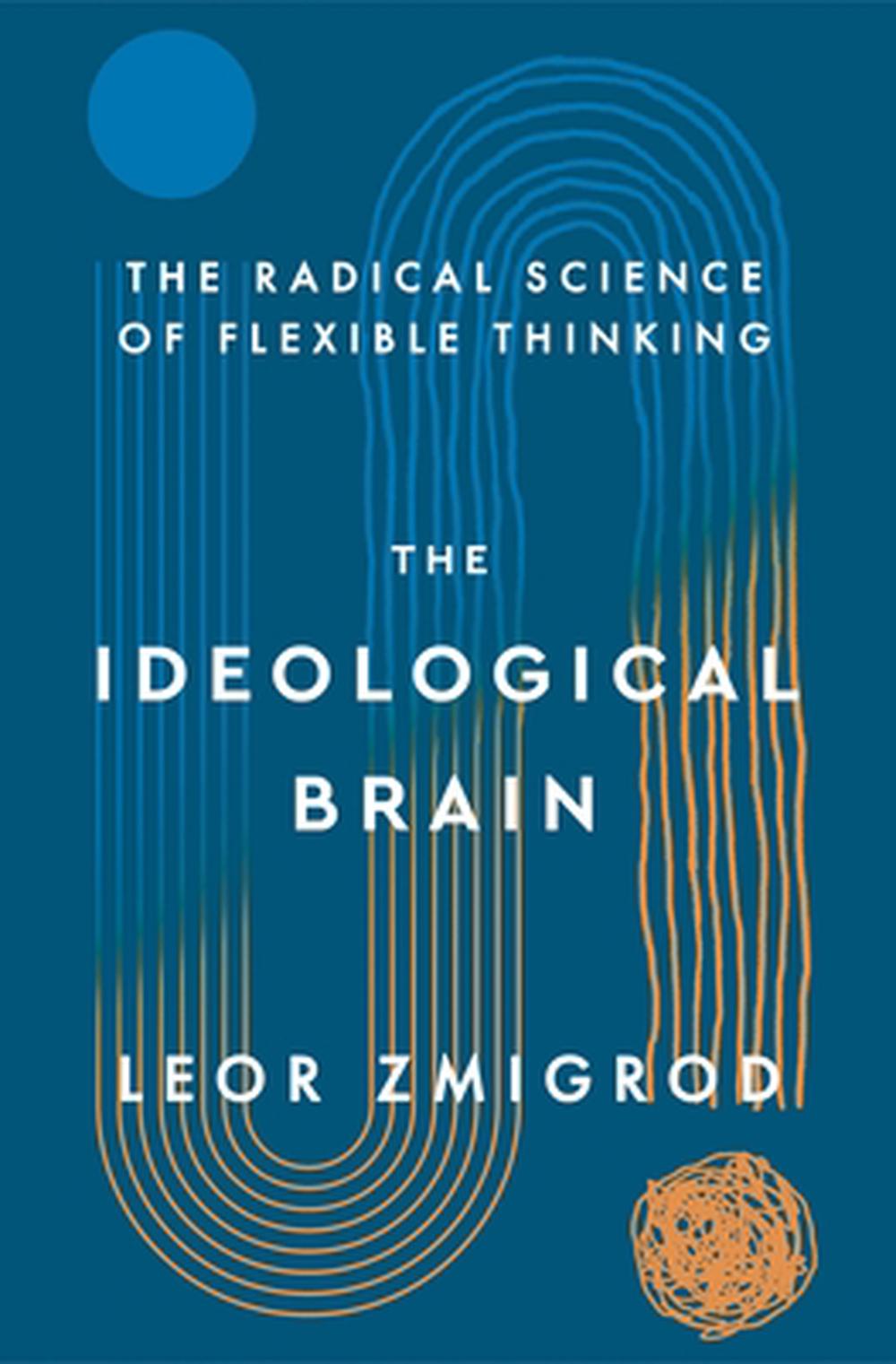 The Ideological Brain, 9781250344595