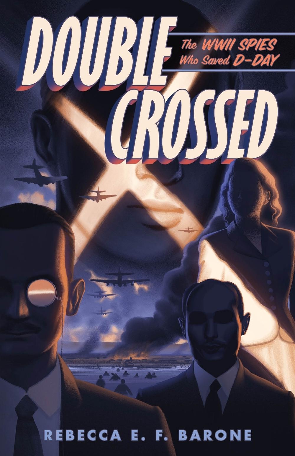 Double Crossed by Rebecca E.F. Barone - ISBN: 9781250345561