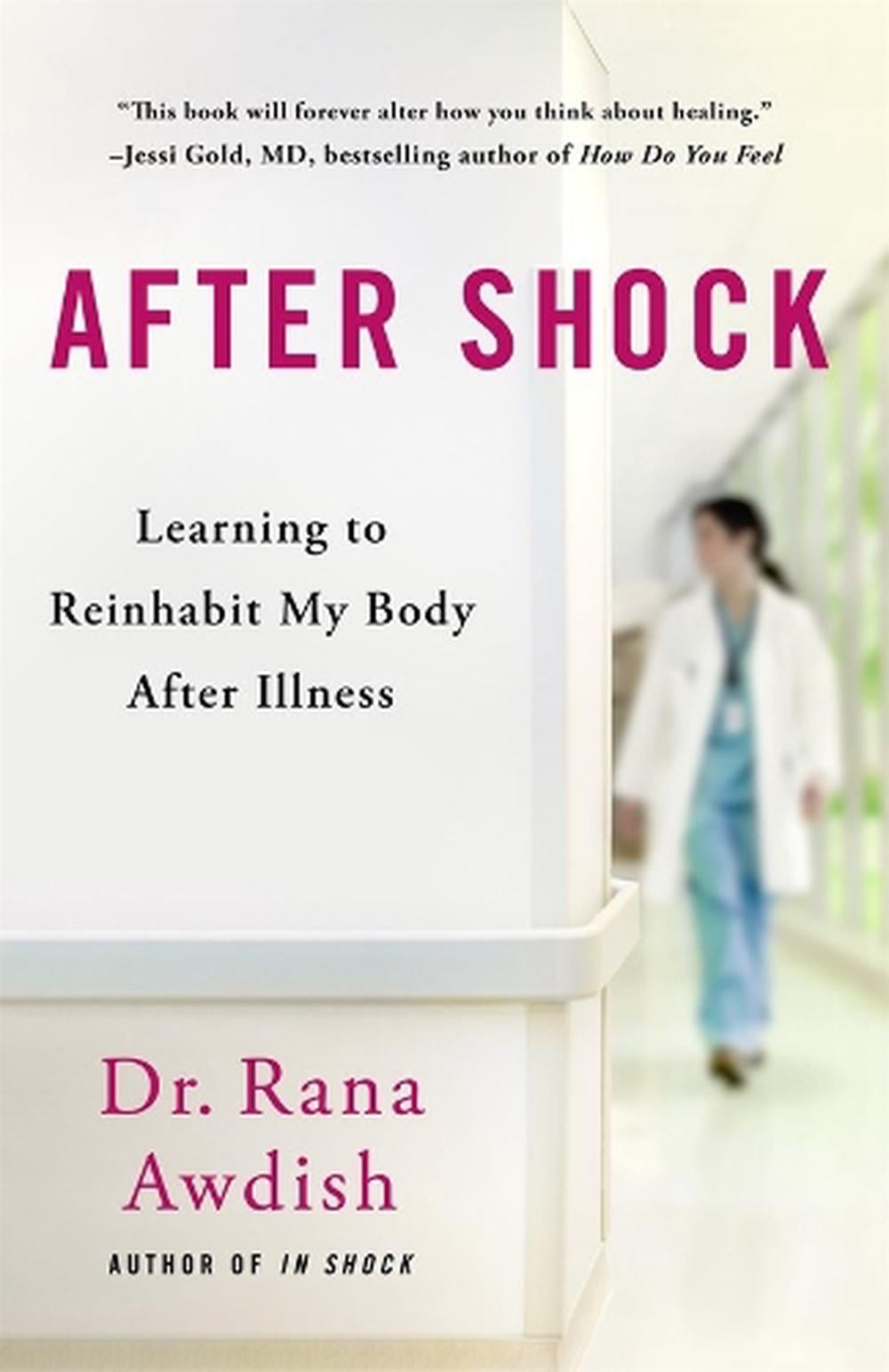 After Shock by Rana Awdish - ISBN: 9781250345837