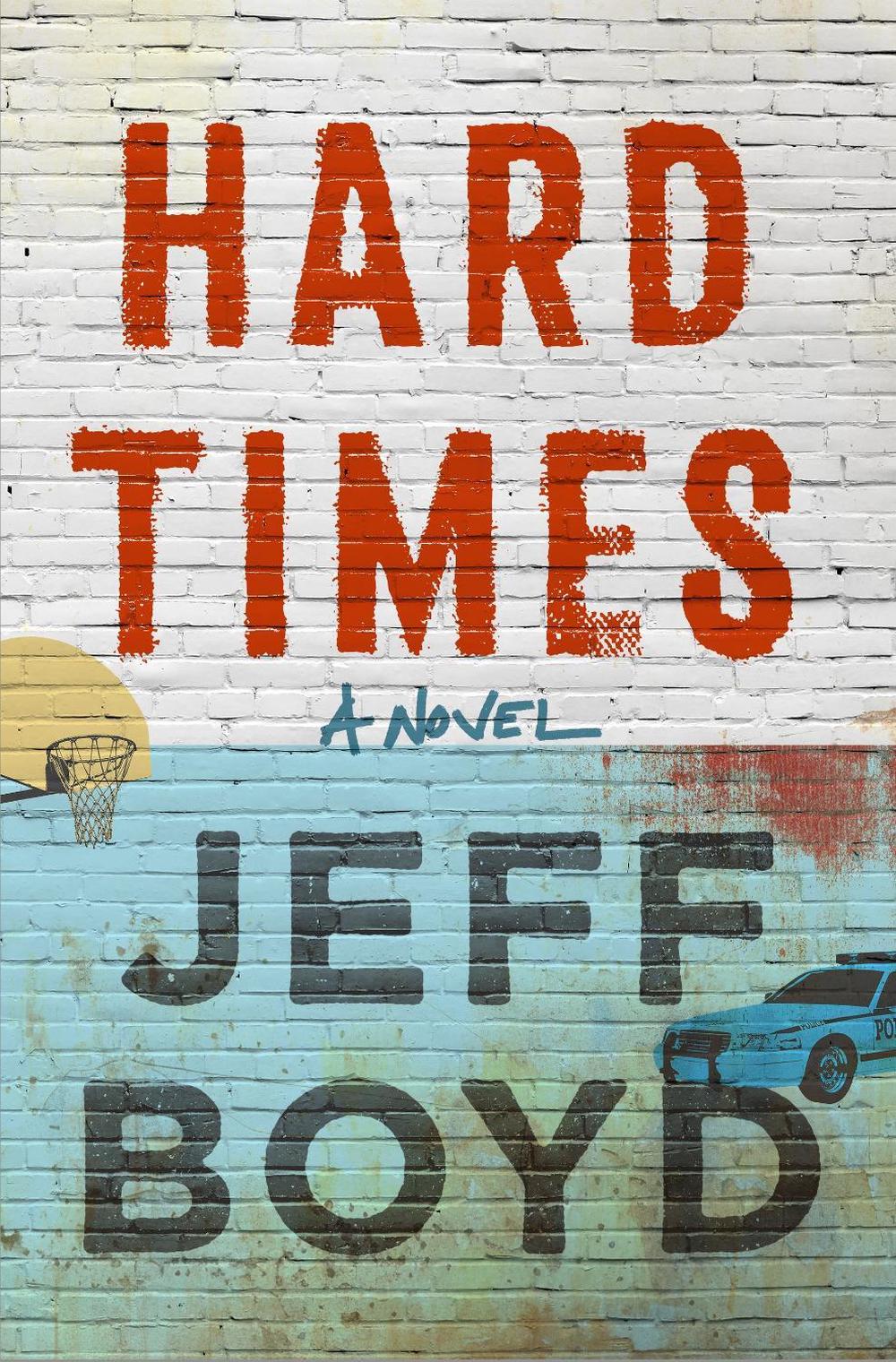 Hard Times by Jeff Boyd - ISBN: 9781250348456