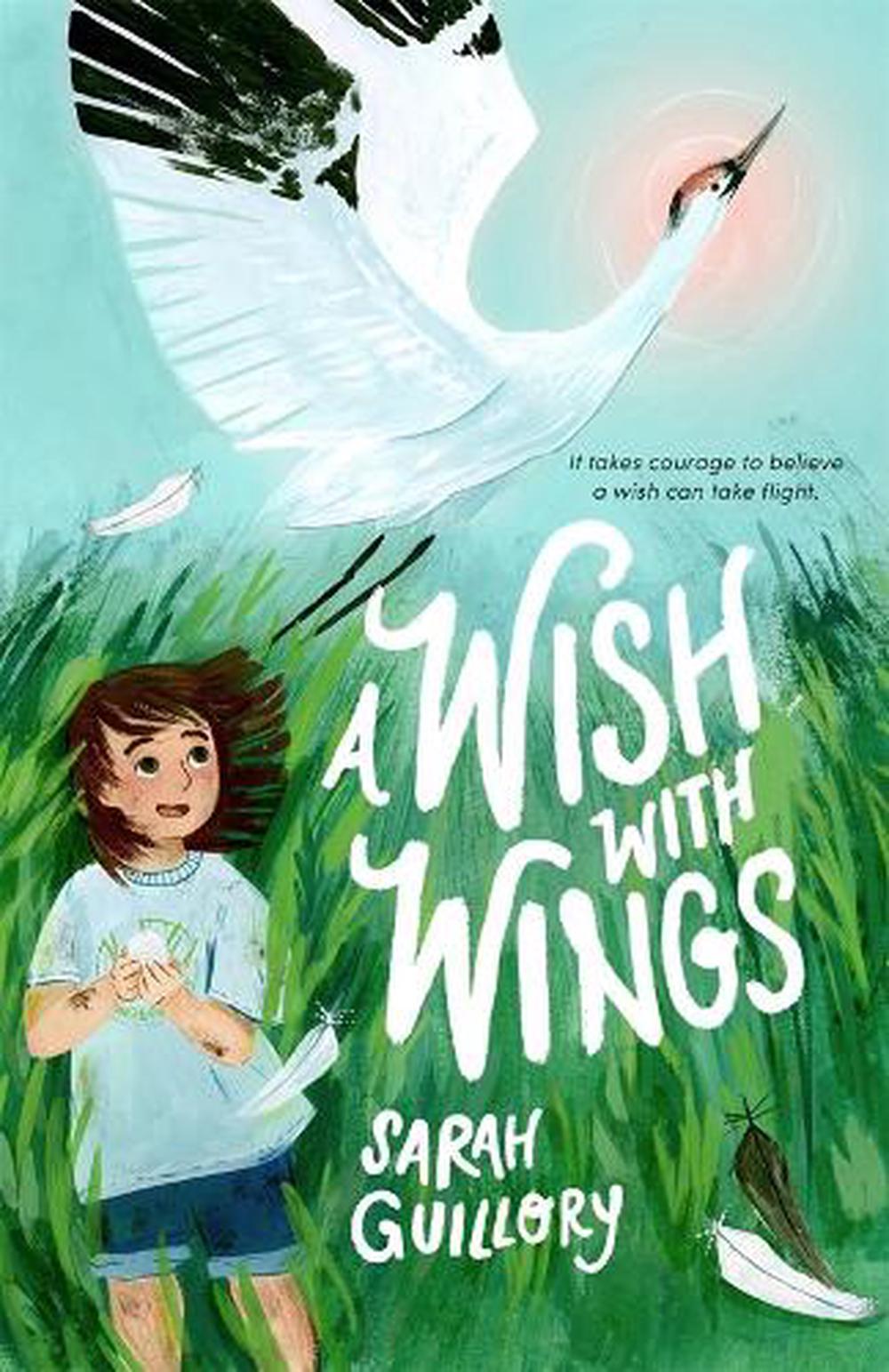 A Wish with Wings by Sarah Guillory - ISBN: 9781250349392