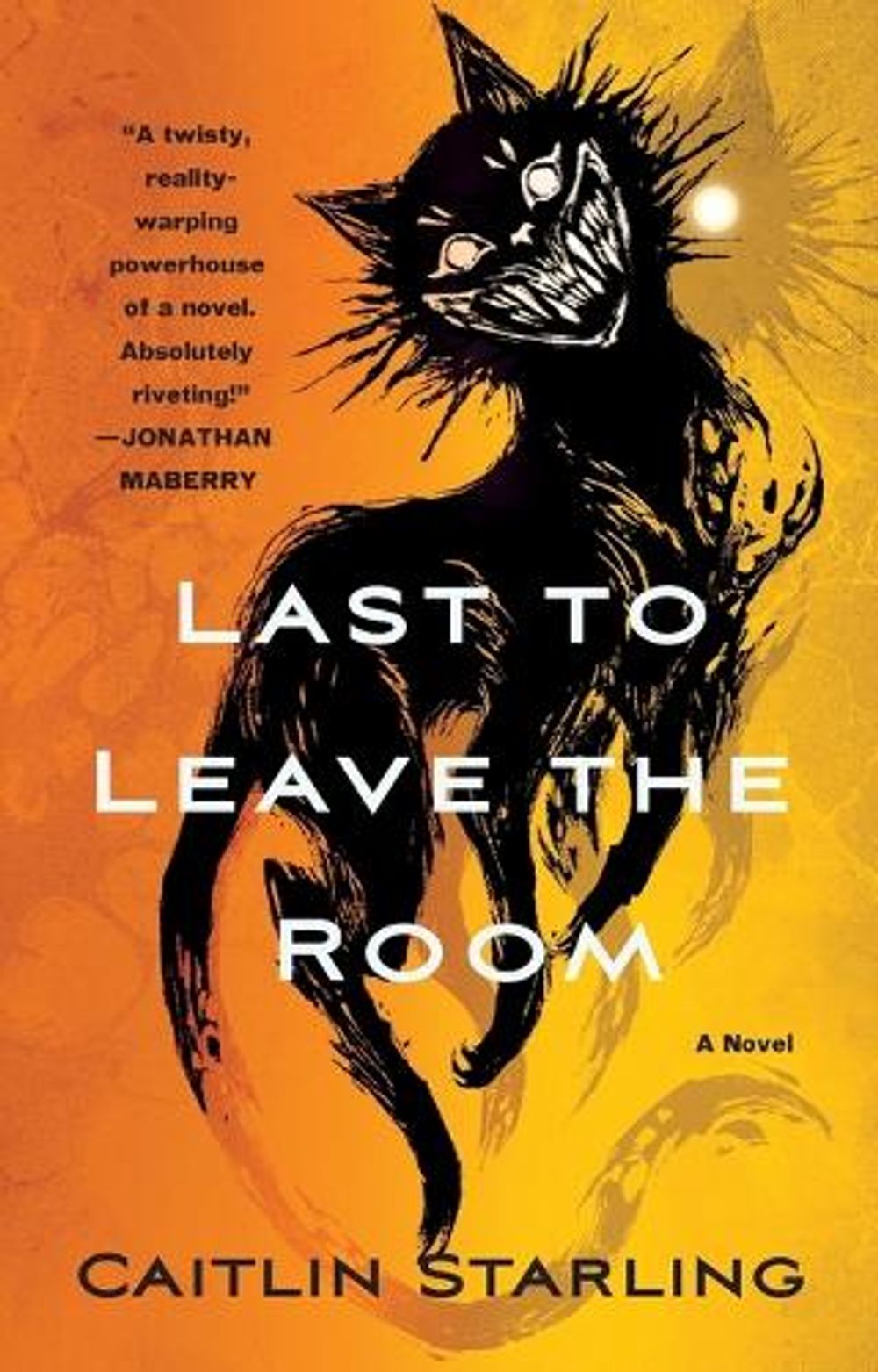 Last to Leave the Room by Caitlin Starling - ISBN: 9781250353436