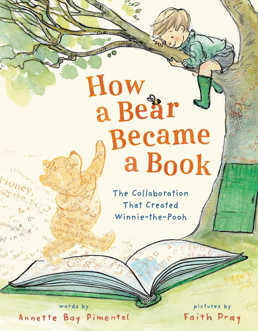 How a Bear Became a Book by Annette Bay Pimentel - ISBN: 9781250358448