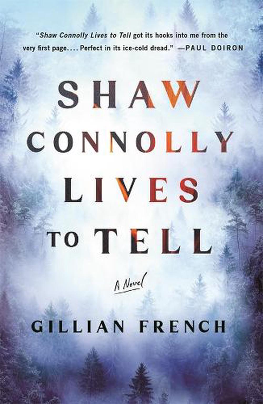 Shaw Connolly Lives to Tell by Gillian French - ISBN: 9781250358530