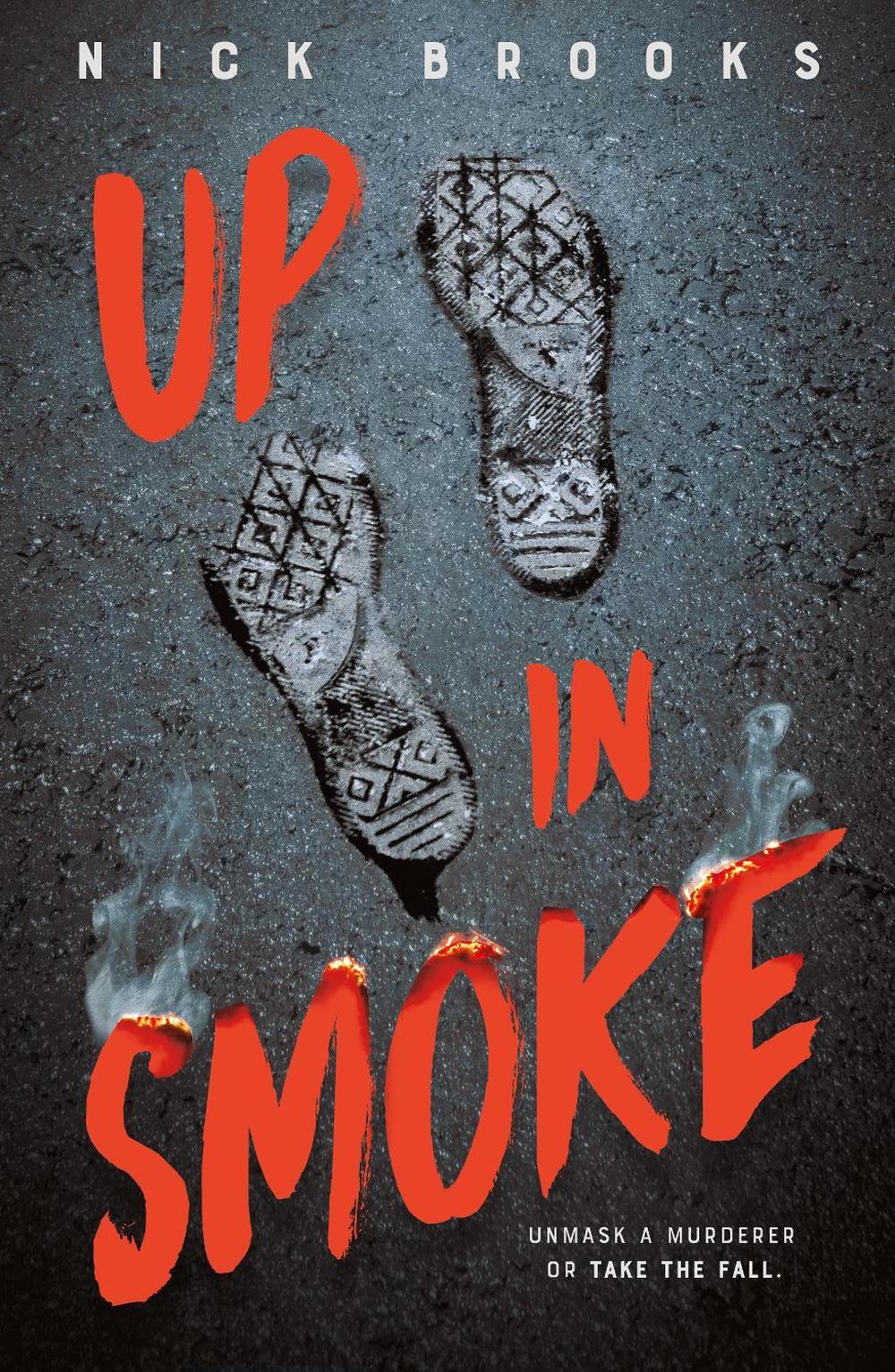Up in Smoke by Nick Brooks - ISBN: 9781250359933