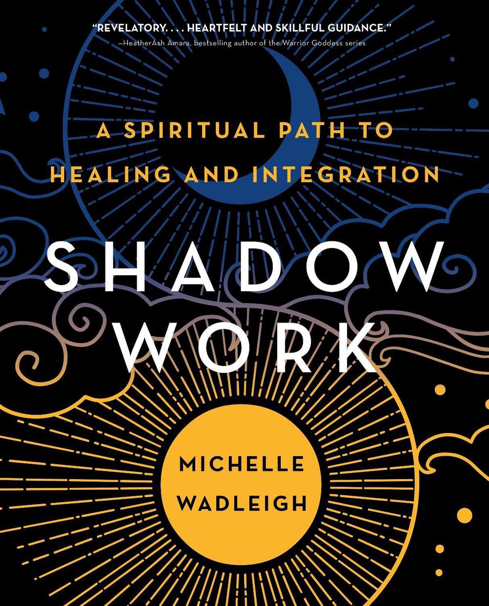 Shadow Work by Michelle Wadleigh - ISBN: 9781250360540
