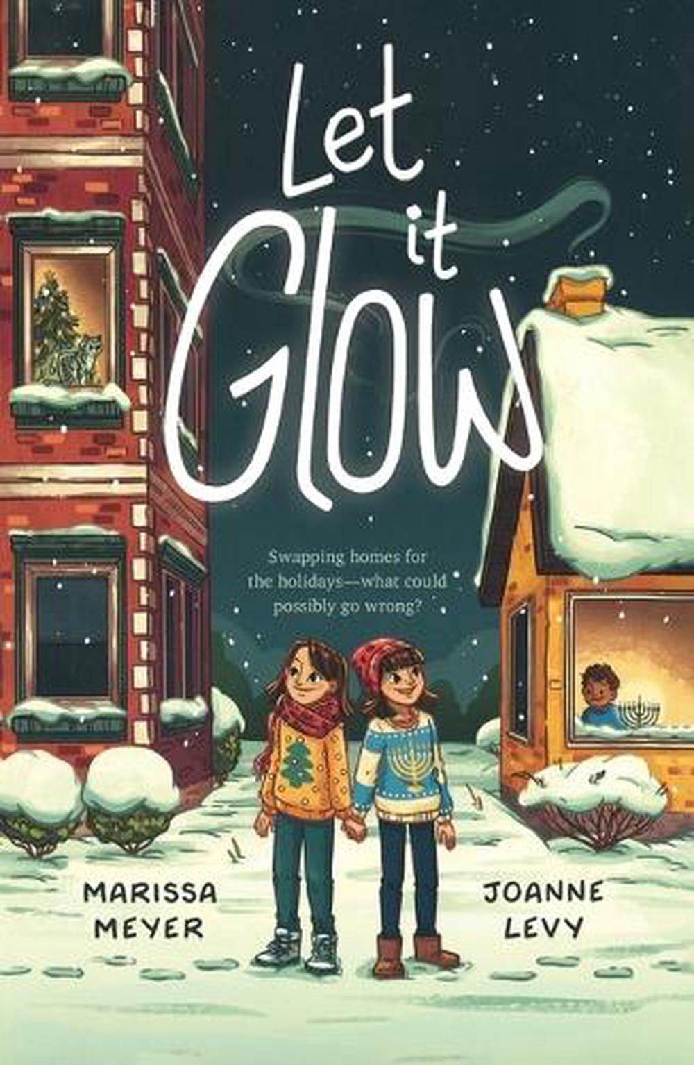 Let it Glow by Marissa Meyer - ISBN: 9781250360816