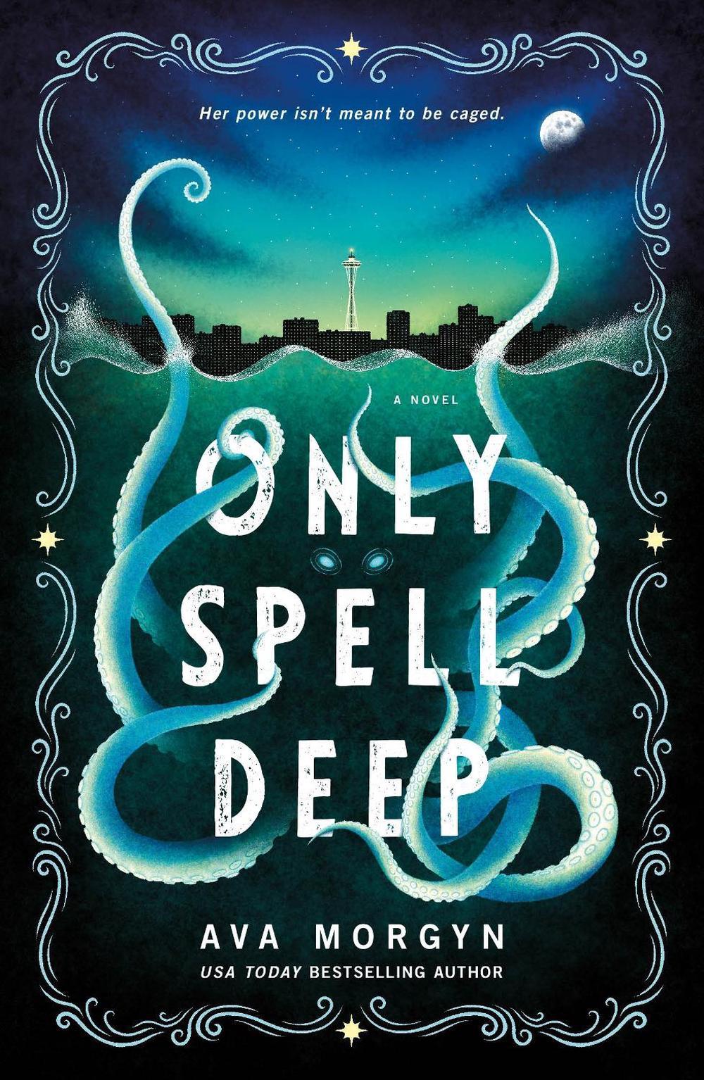 Only Spell Deep by Ava Morgyn - ISBN: 9781250363763