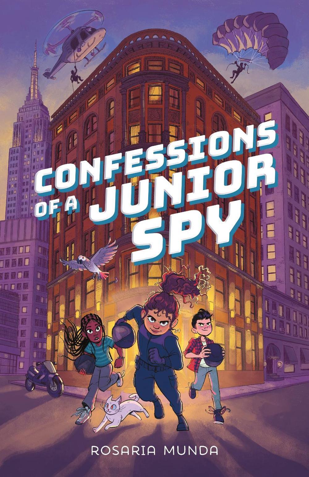 Confessions of a Junior Spy by Rosaria Munda - ISBN: 9781250363794