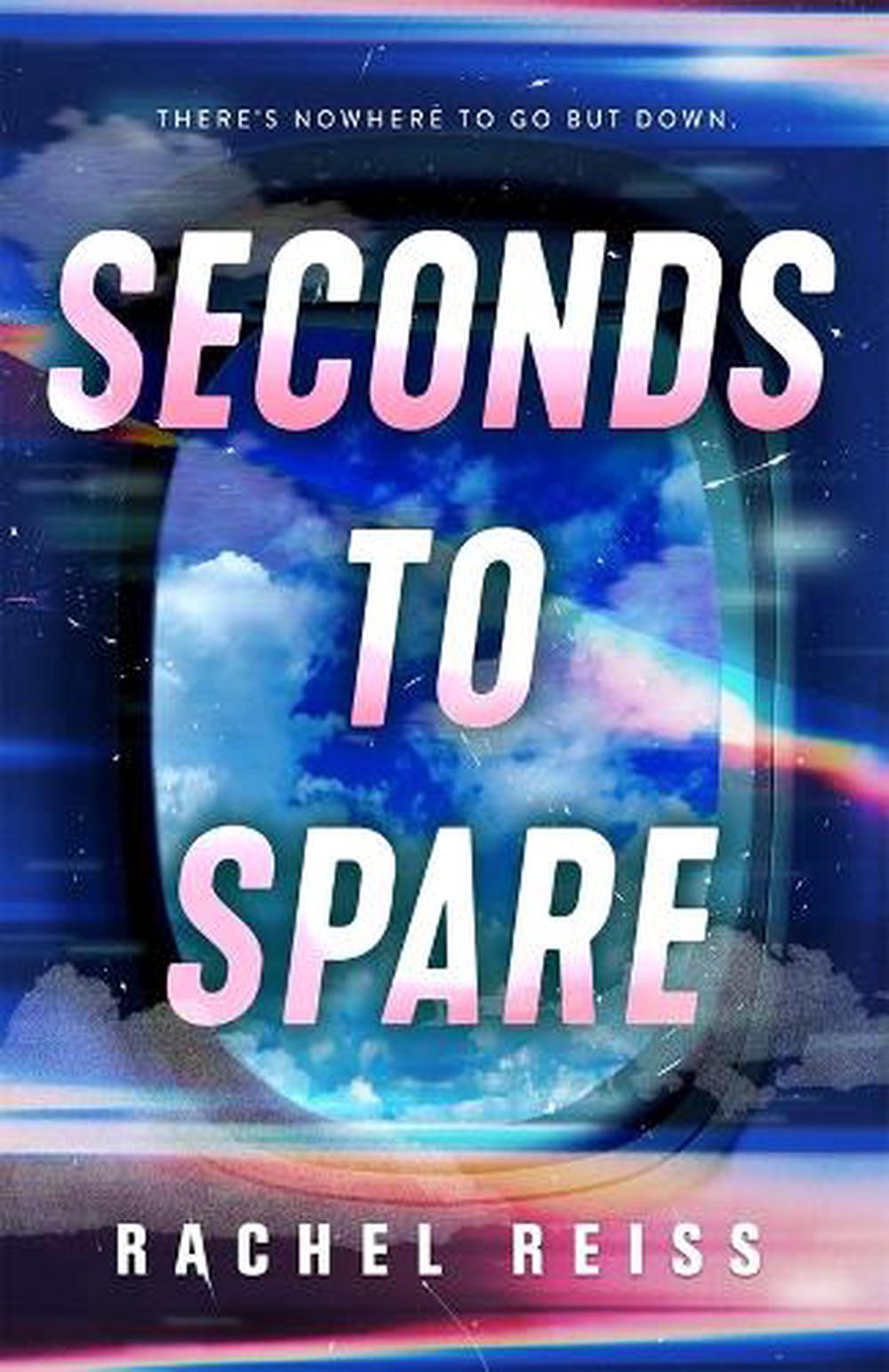 Seconds to Spare by Rachel Reiss - ISBN: 9781250366160