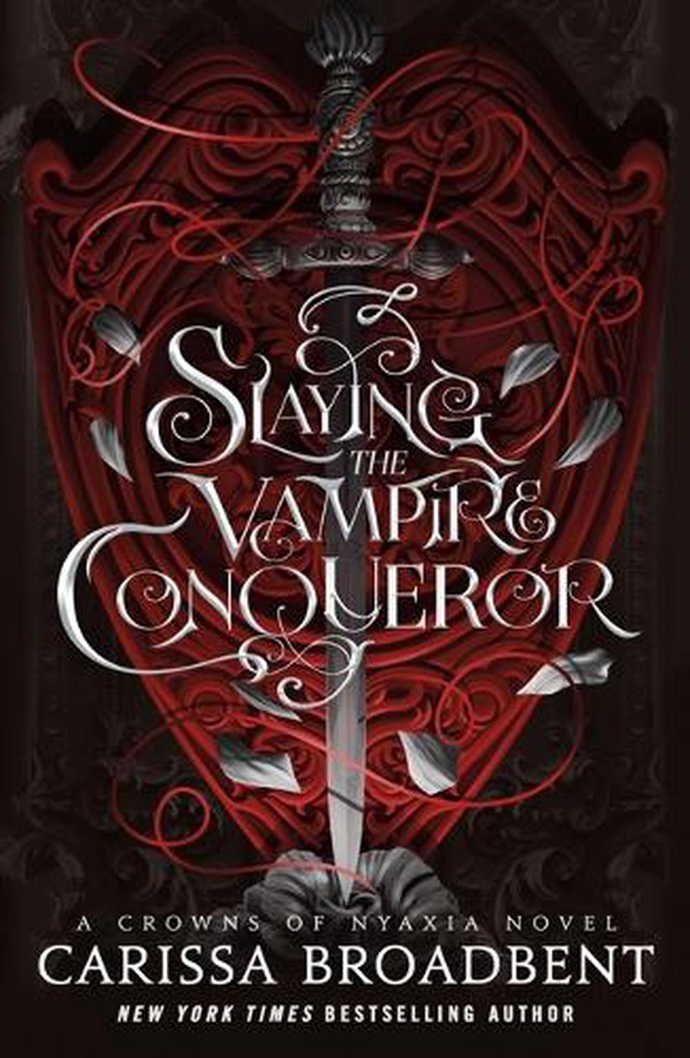 Slaying the Vampire Conqueror, 9781250368928