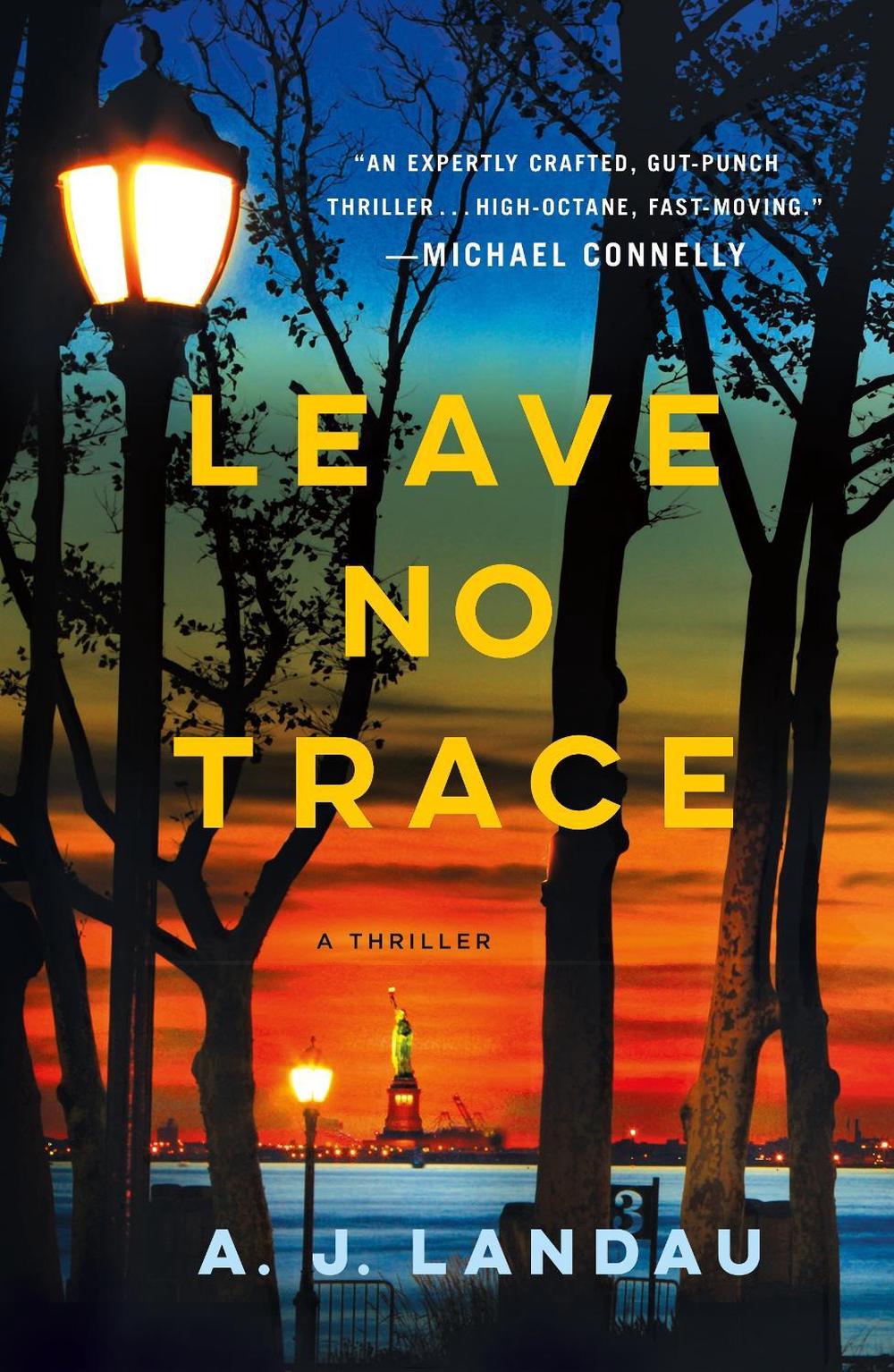 Leave No Trace by A.J. Landau - ISBN: 9781250371003