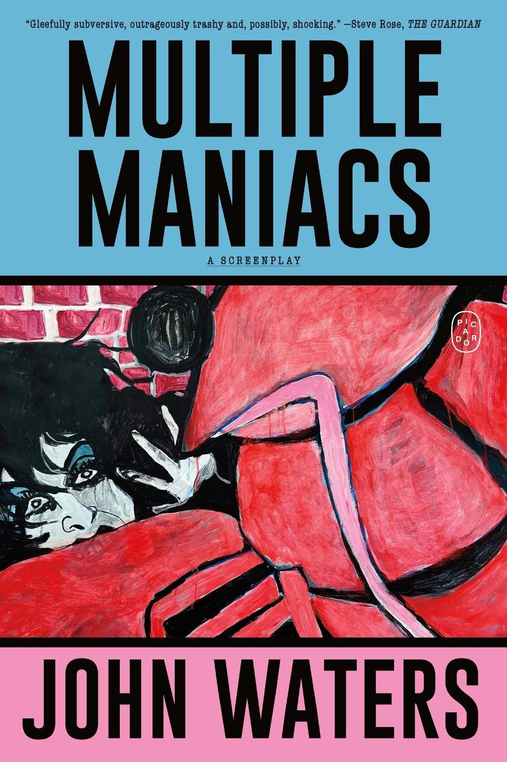 Multiple Maniacs by John Waters - ISBN: 9781250371317